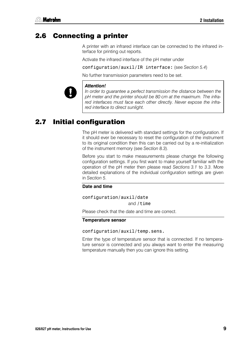 6 connecting a printer, 7 initial configuration, Connecting a printer | Initial configuration | Metrohm 827 pH lab User Manual | Page 17 / 82
