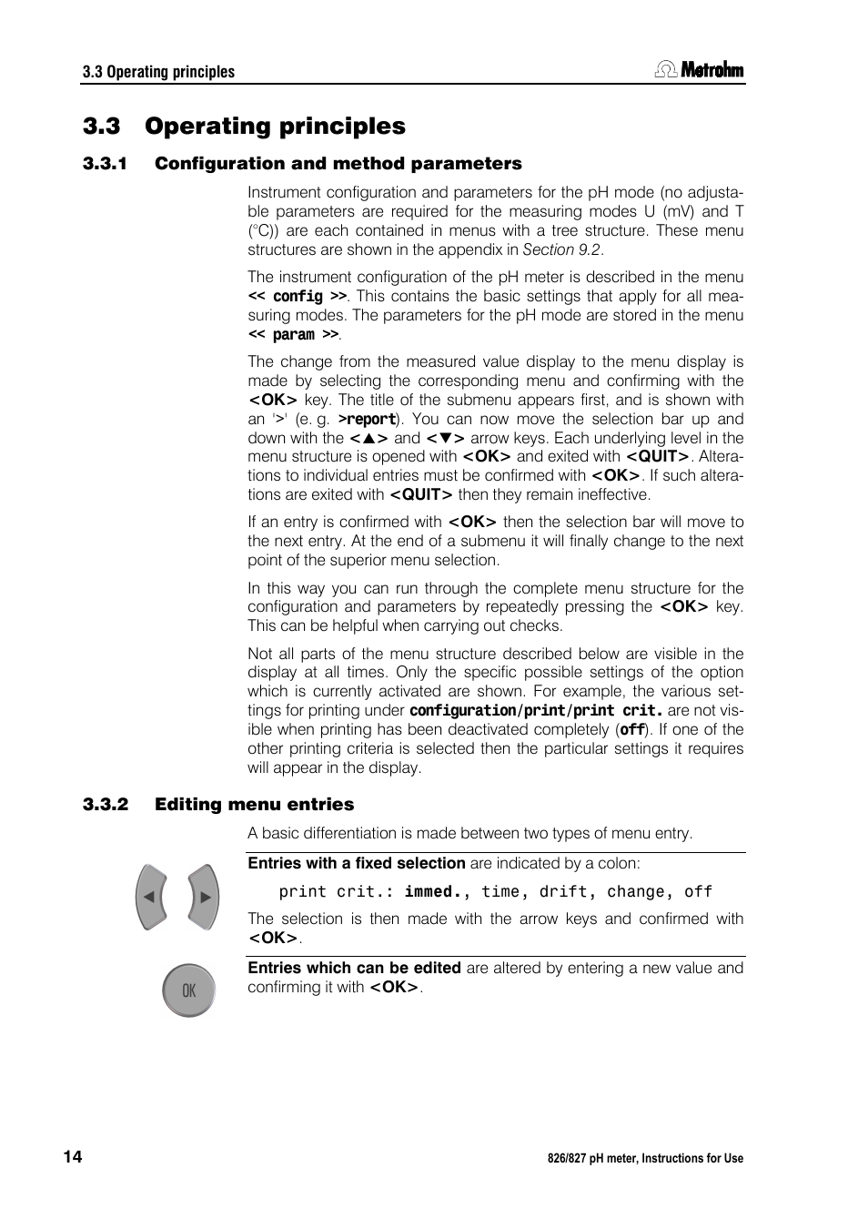 3 operating principles, 1 configuration and method parameters, 2 editing menu entries | Operating principles, Configuration and method parameters, Editing menu entries, O 3.3 | Metrohm 827 pH lab User Manual | Page 22 / 82