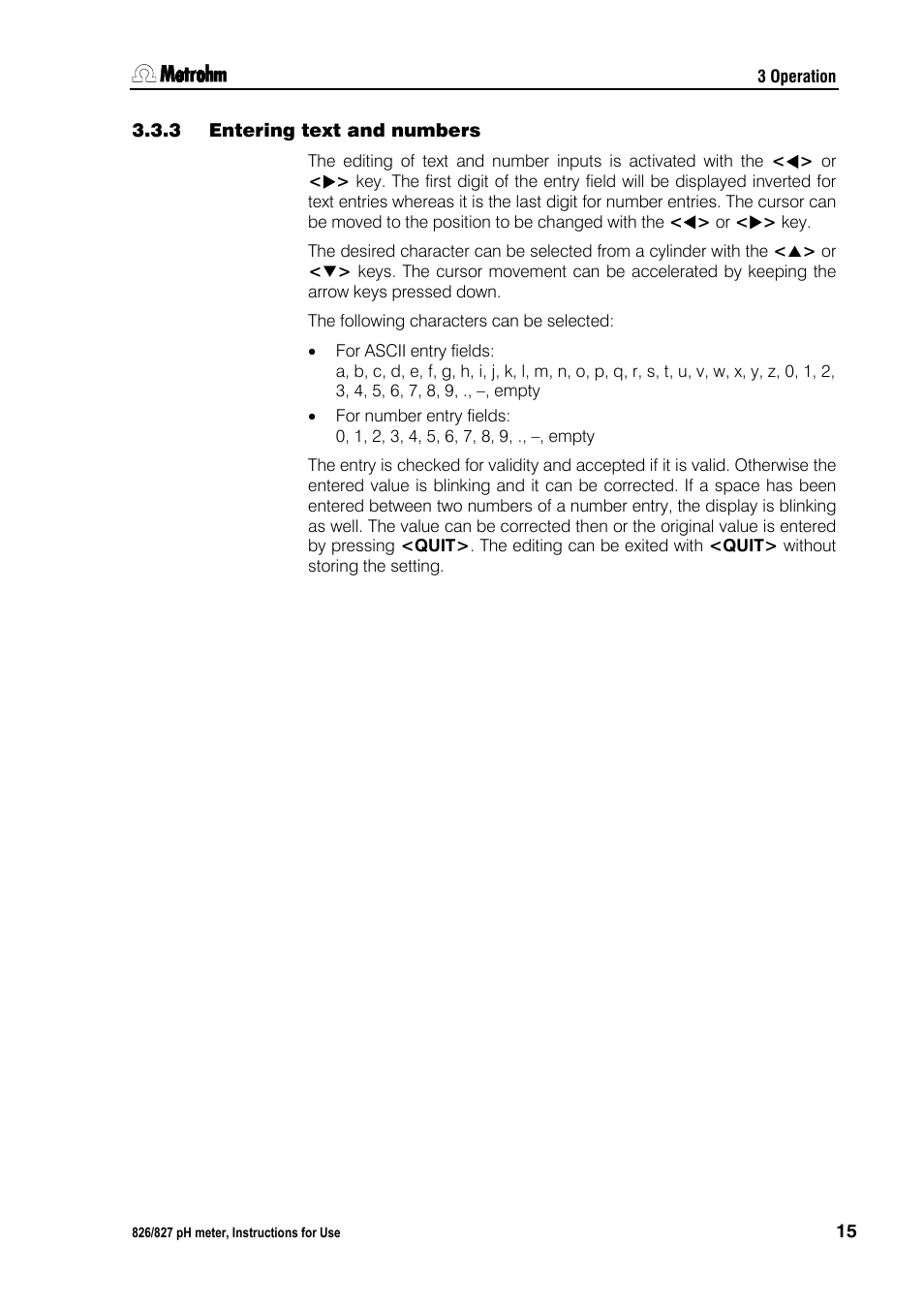 3 entering text and numbers, Entering text and numbers | Metrohm 827 pH lab User Manual | Page 23 / 82