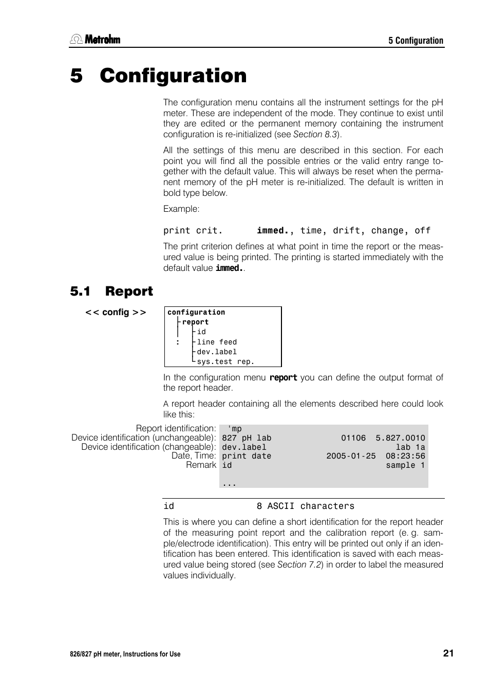 5 configuration, 1 report, Configuration | Report, 5configuration | Metrohm 827 pH lab User Manual | Page 29 / 82