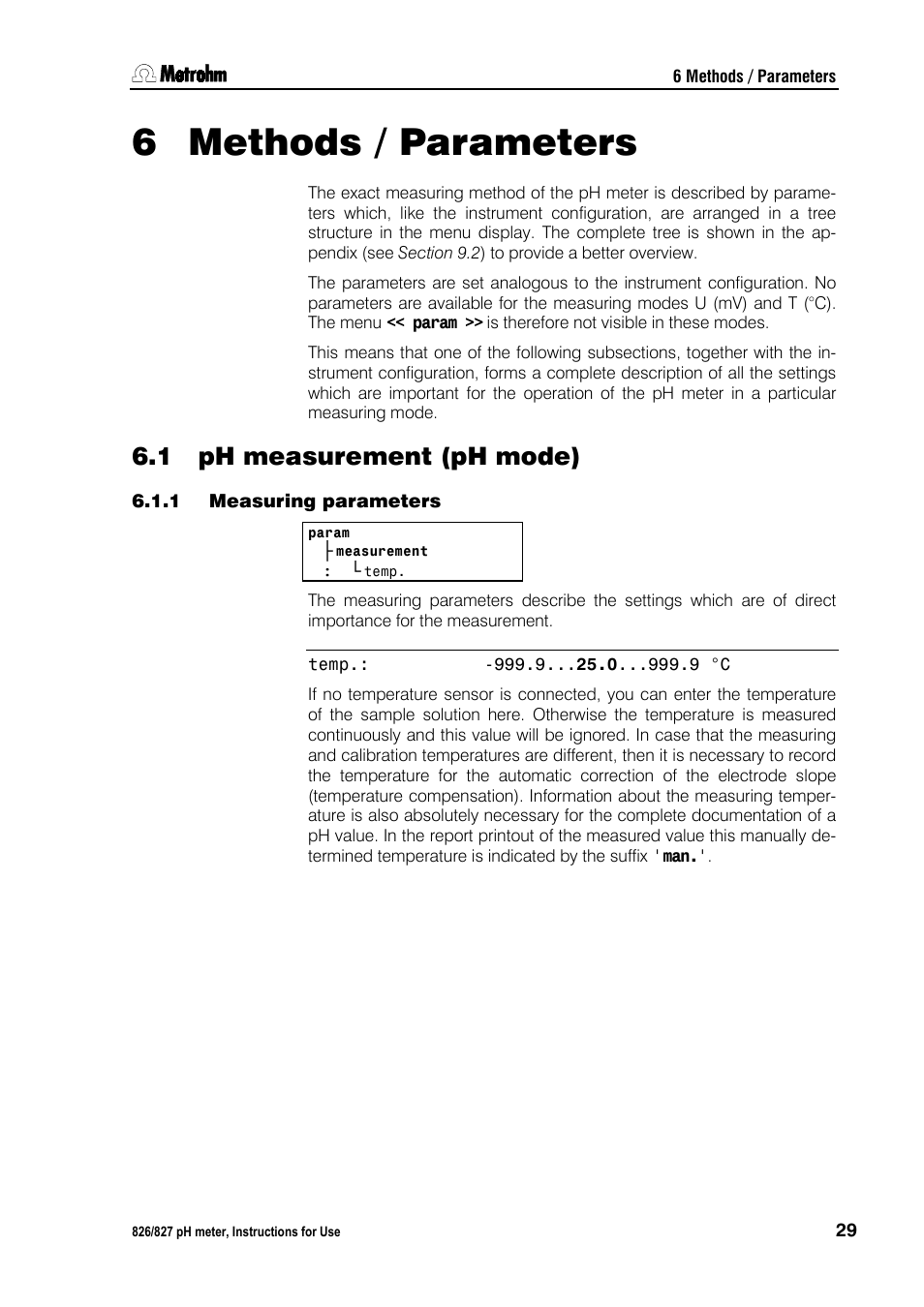 6 methods / parameters, 1 ph measurement (ph mode), 1 measuring parameters | Methods / parameters, Ph measurement (ph mode), Measuring parameters, 6methods / parameters | Metrohm 827 pH lab User Manual | Page 37 / 82