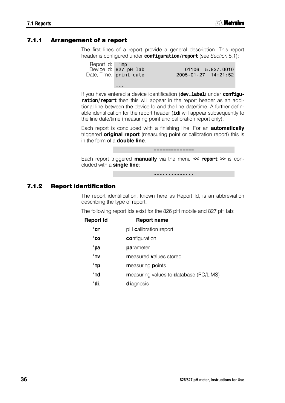1 arrangement of a report, 2 report identification, Arrangement of a report | Report identification | Metrohm 827 pH lab User Manual | Page 44 / 82