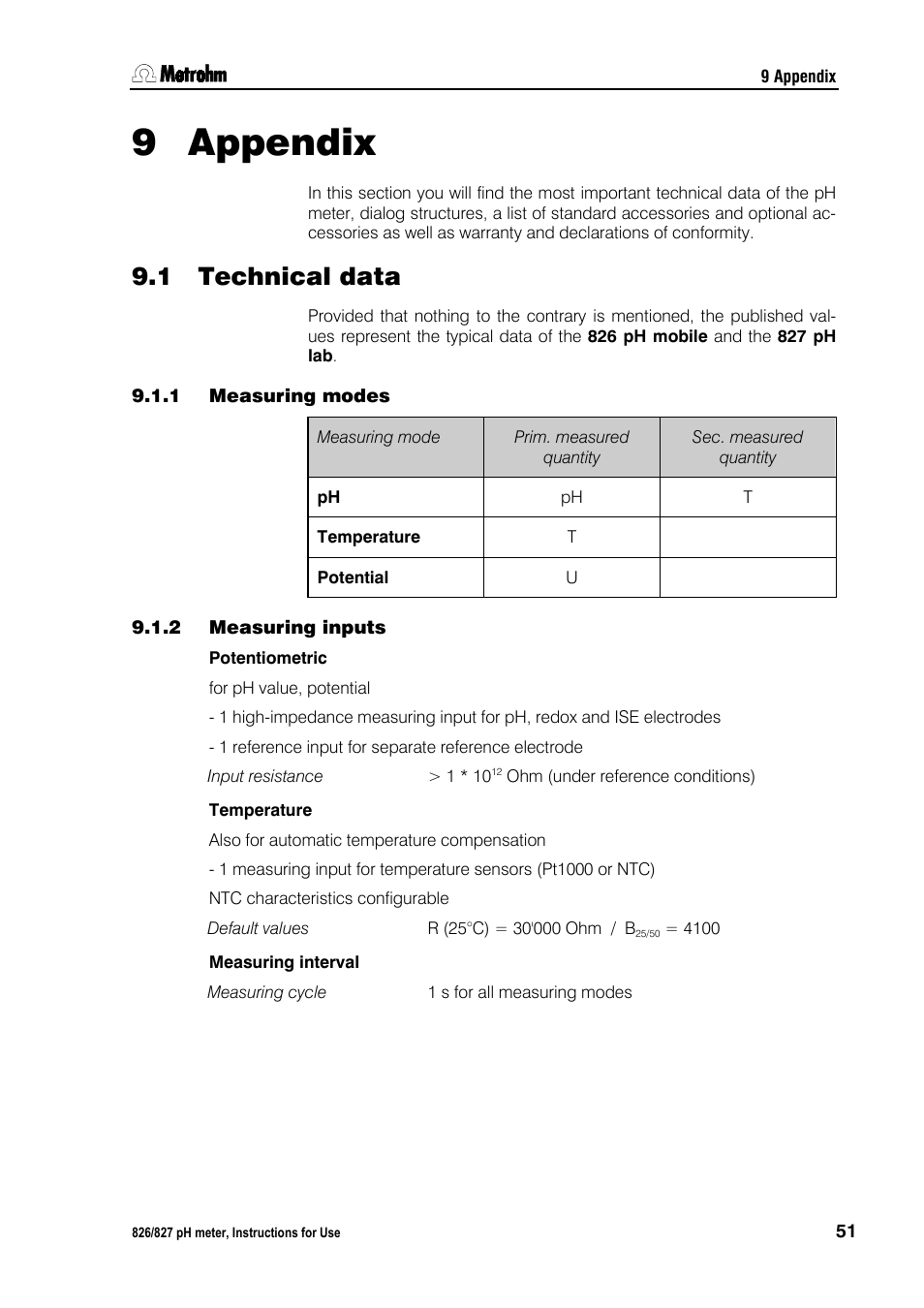 9 appendix, 1 technical data, 1 measuring modes | 2 measuring inputs, Appendix, Technical data, Measuring modes, Measuring inputs, 9appendix | Metrohm 827 pH lab User Manual | Page 59 / 82