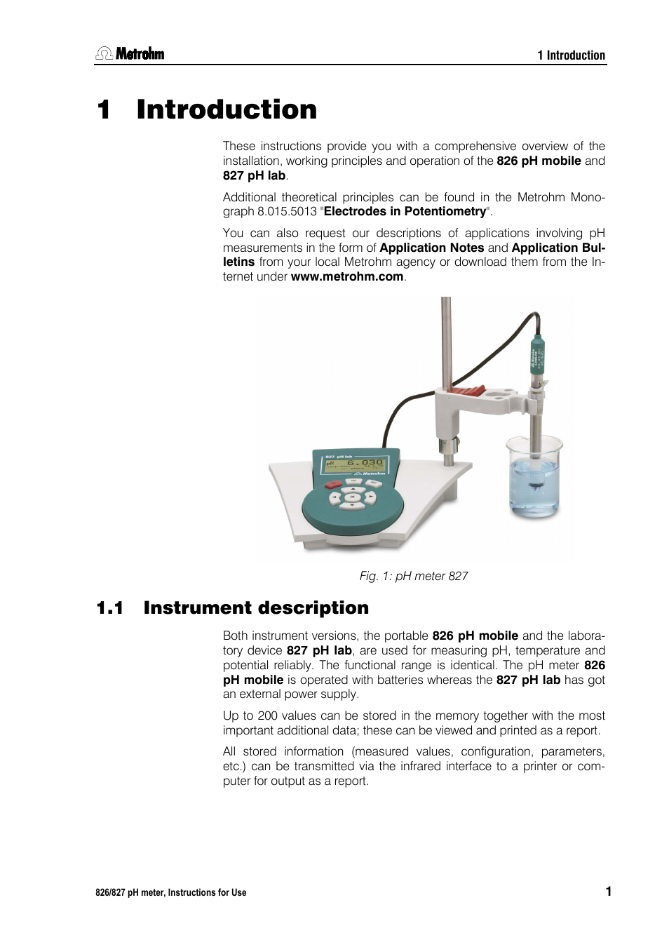 1 introduction, 1 instrument description, Introduction | Instrument description, Fig. 1: ph meter 827, 1introduction | Metrohm 827 pH lab User Manual | Page 9 / 82