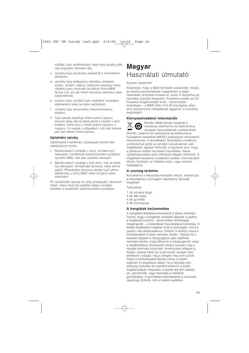 Magyar használati útmutató | Bowers & Wilkins CM9 User Manual | Page 32 / 45