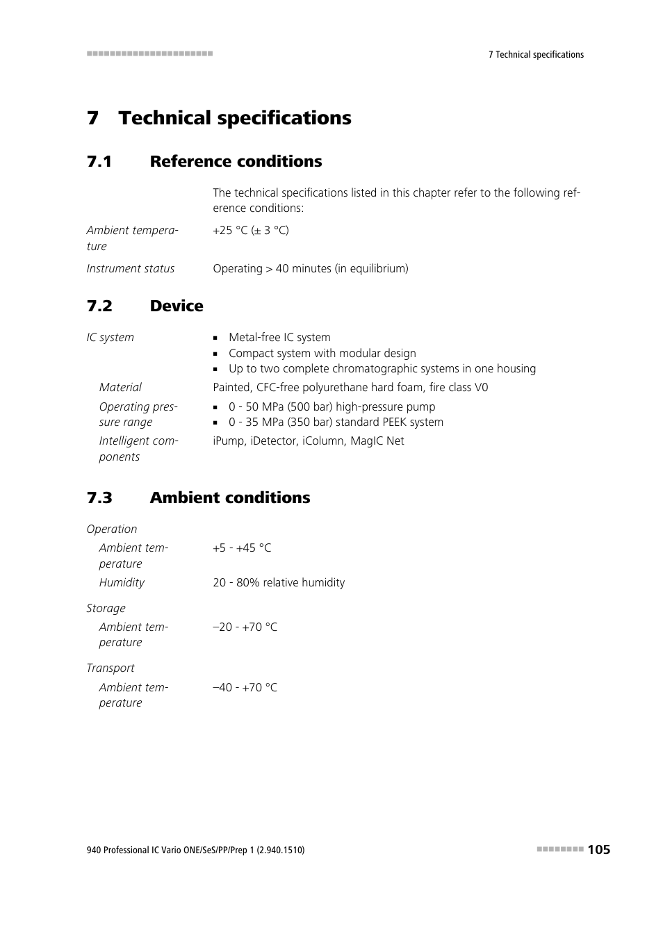 7 technical specifications, 1 reference conditions, 2 device | 3 ambient conditions, Reference conditions, Device, Ambient conditions | Metrohm 940 Professional IC Vario ONE/SeS/PP/Prep 1 User Manual | Page 115 / 127