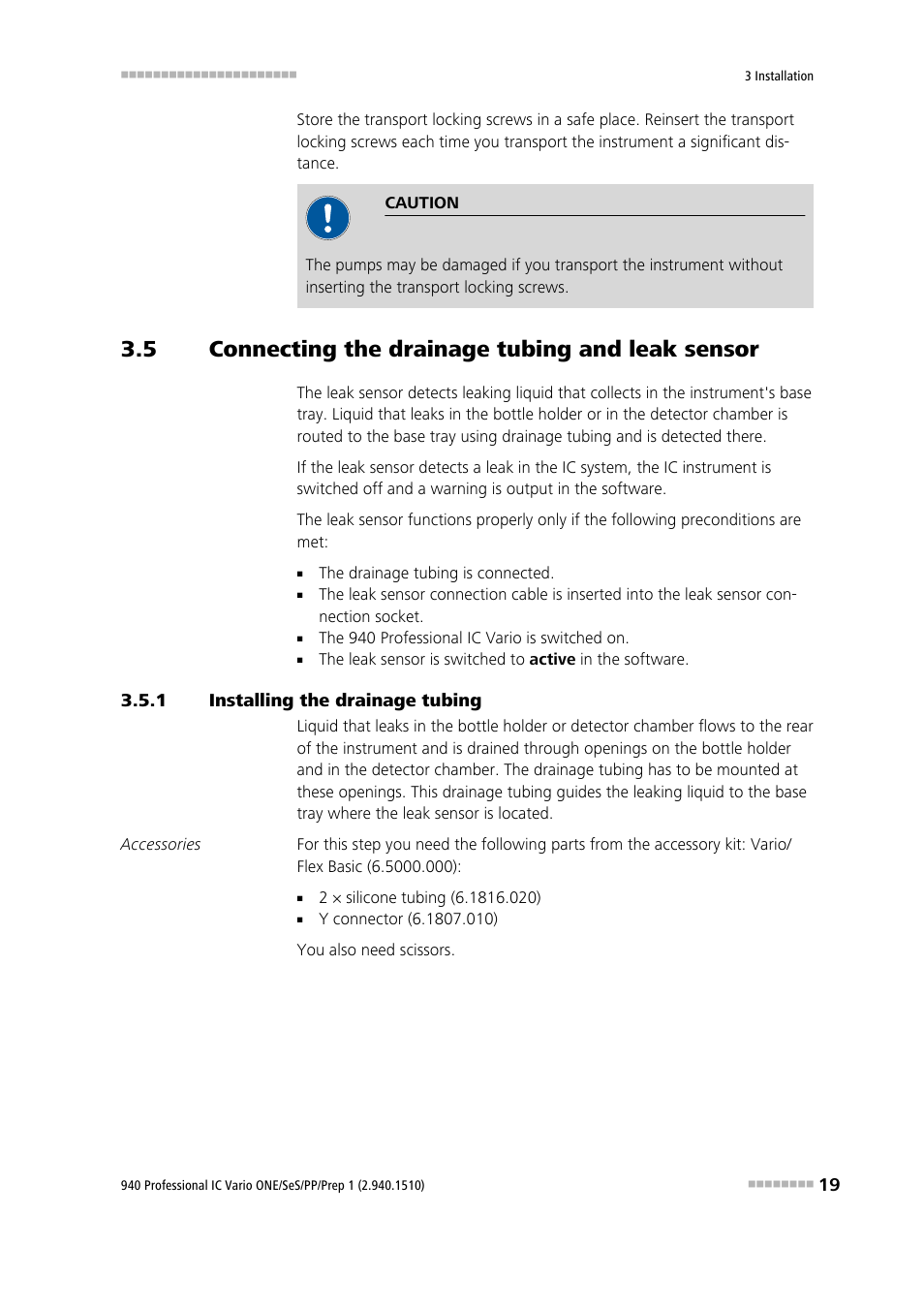 5 connecting the drainage tubing and leak sensor, 1 installing the drainage tubing, Connecting the drainage tubing and leak sensor | Installing the drainage tubing | Metrohm 940 Professional IC Vario ONE/SeS/PP/Prep 1 User Manual | Page 29 / 127