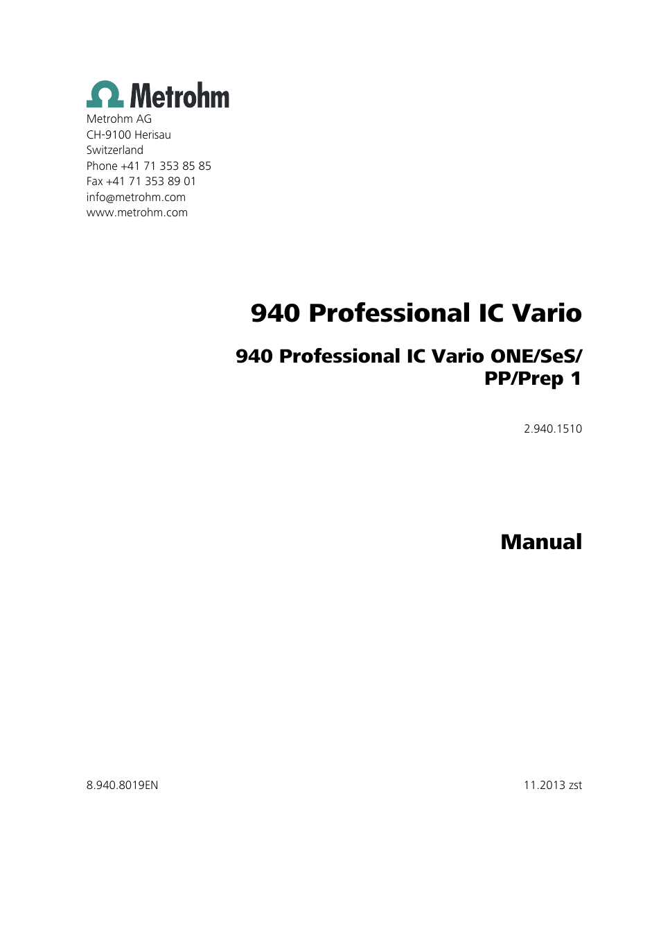 940 professional ic vario, Manual, 940 professional ic vario one/ses/ pp/prep 1 | Metrohm 940 Professional IC Vario ONE/SeS/PP/Prep 1 User Manual | Page 3 / 127