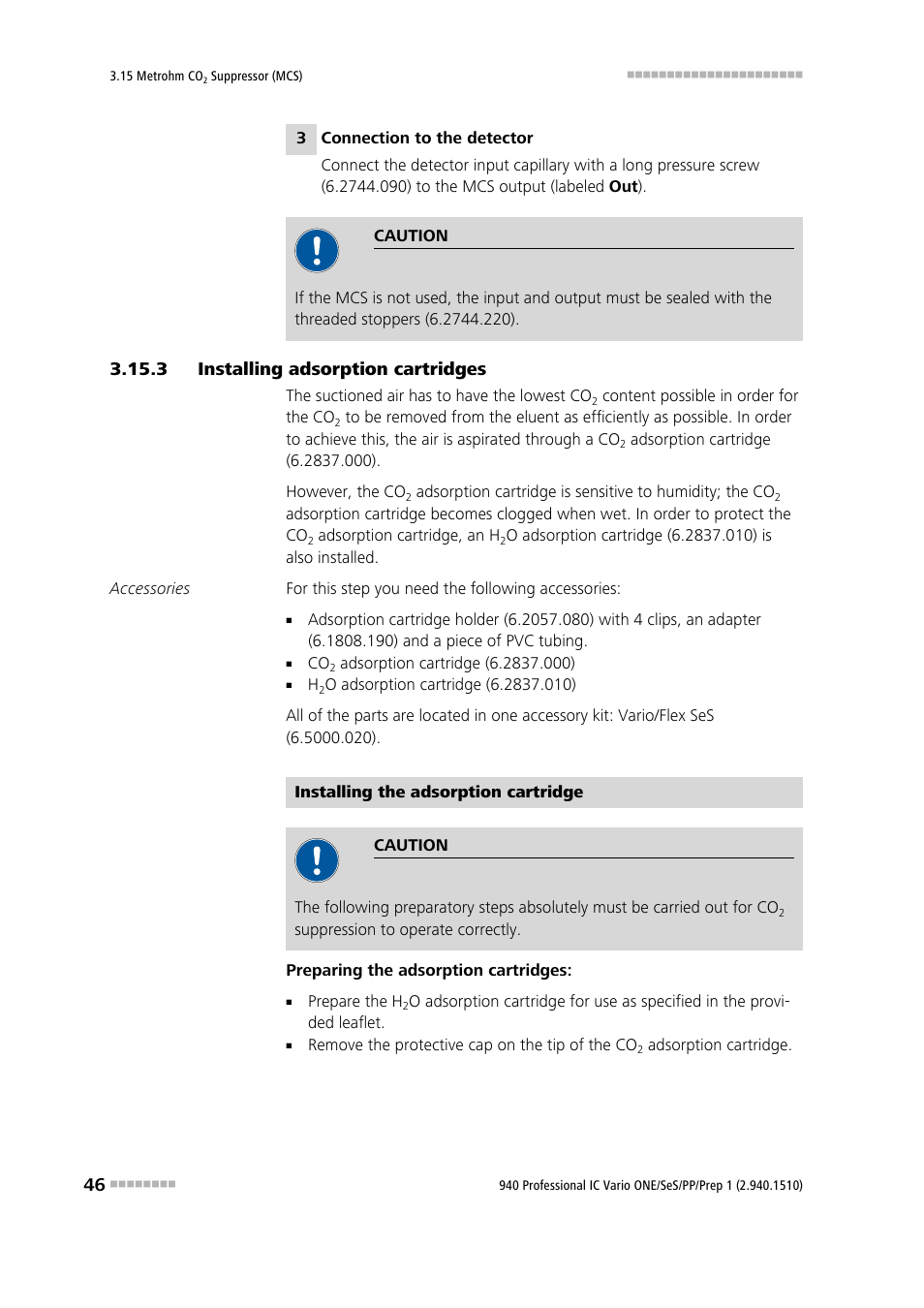 3 installing adsorption cartridges, Installing adsorption cartridges | Metrohm 940 Professional IC Vario ONE/SeS/PP/Prep 1 User Manual | Page 56 / 127