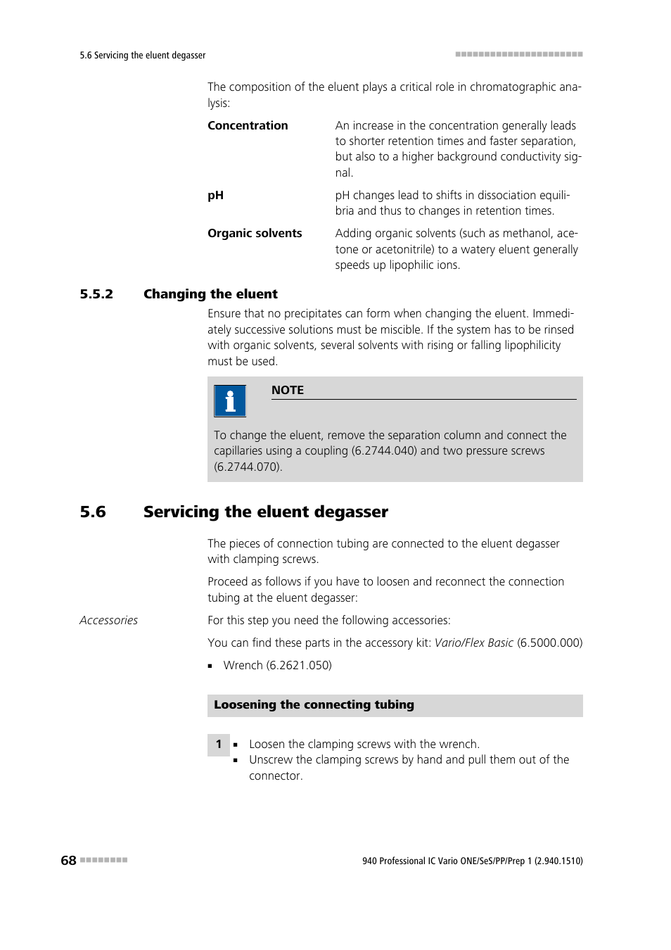 2 changing the eluent, 6 servicing the eluent degasser, Changing the eluent | Servicing the eluent degasser | Metrohm 940 Professional IC Vario ONE/SeS/PP/Prep 1 User Manual | Page 78 / 127
