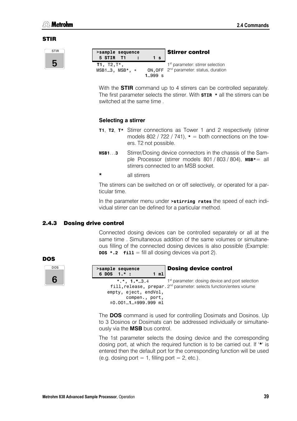 Stir, Stirrer control, 3 dosing drive control | Dosing device control, Dosing drive control | Metrohm 838 Advanced Sample Processor Manual User Manual | Page 47 / 101