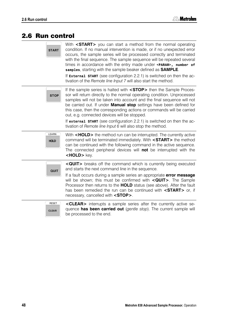 6 run control, Run control | Metrohm 838 Advanced Sample Processor Manual User Manual | Page 56 / 101
