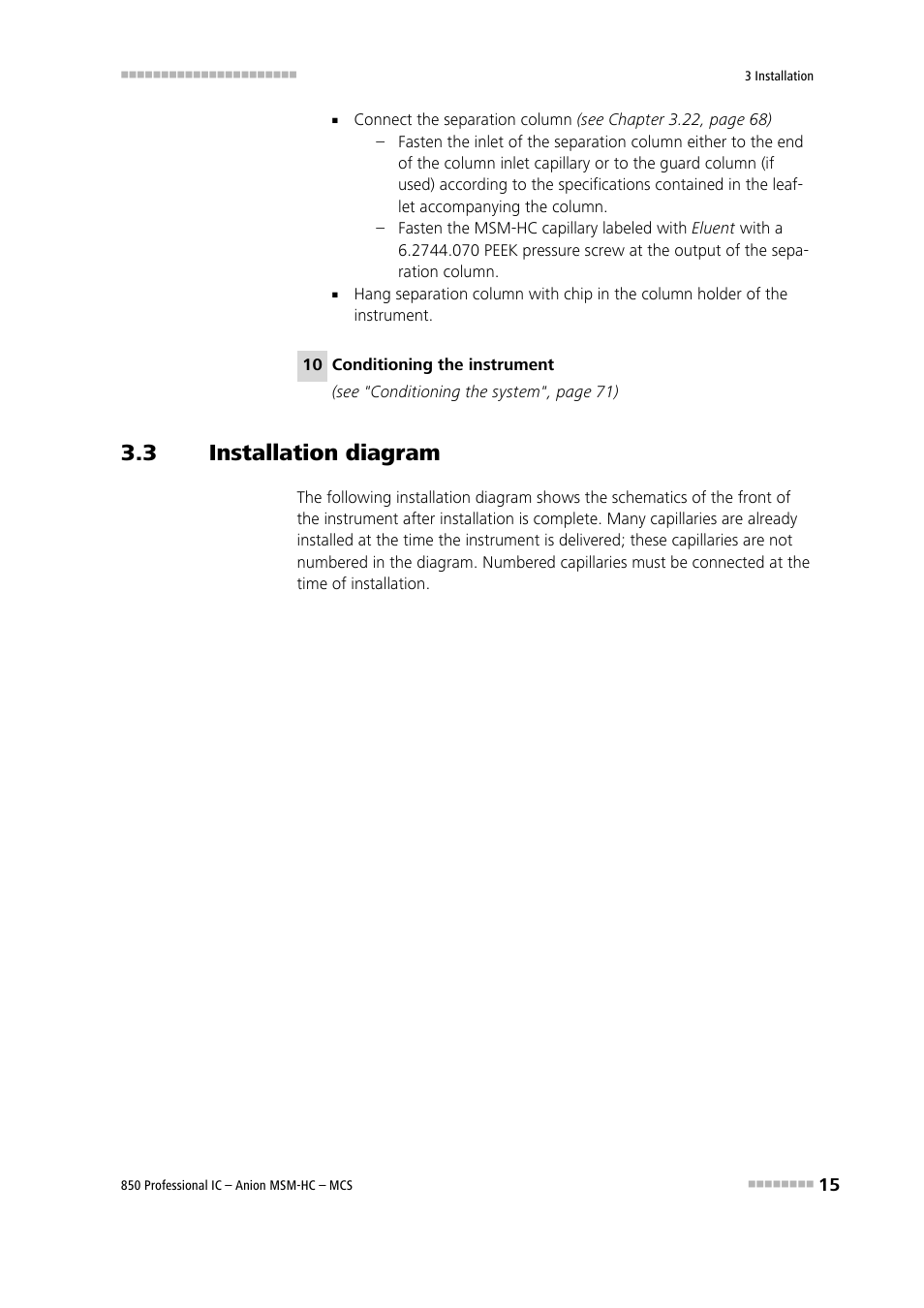 3 installation diagram, Installation diagram | Metrohm 850 Professional IC Anion MSM-HC MCS User Manual | Page 25 / 147