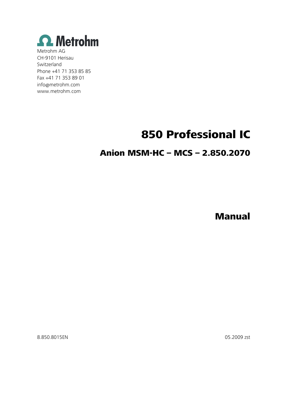 850 professional ic, Manual | Metrohm 850 Professional IC Anion MSM-HC MCS User Manual | Page 3 / 147