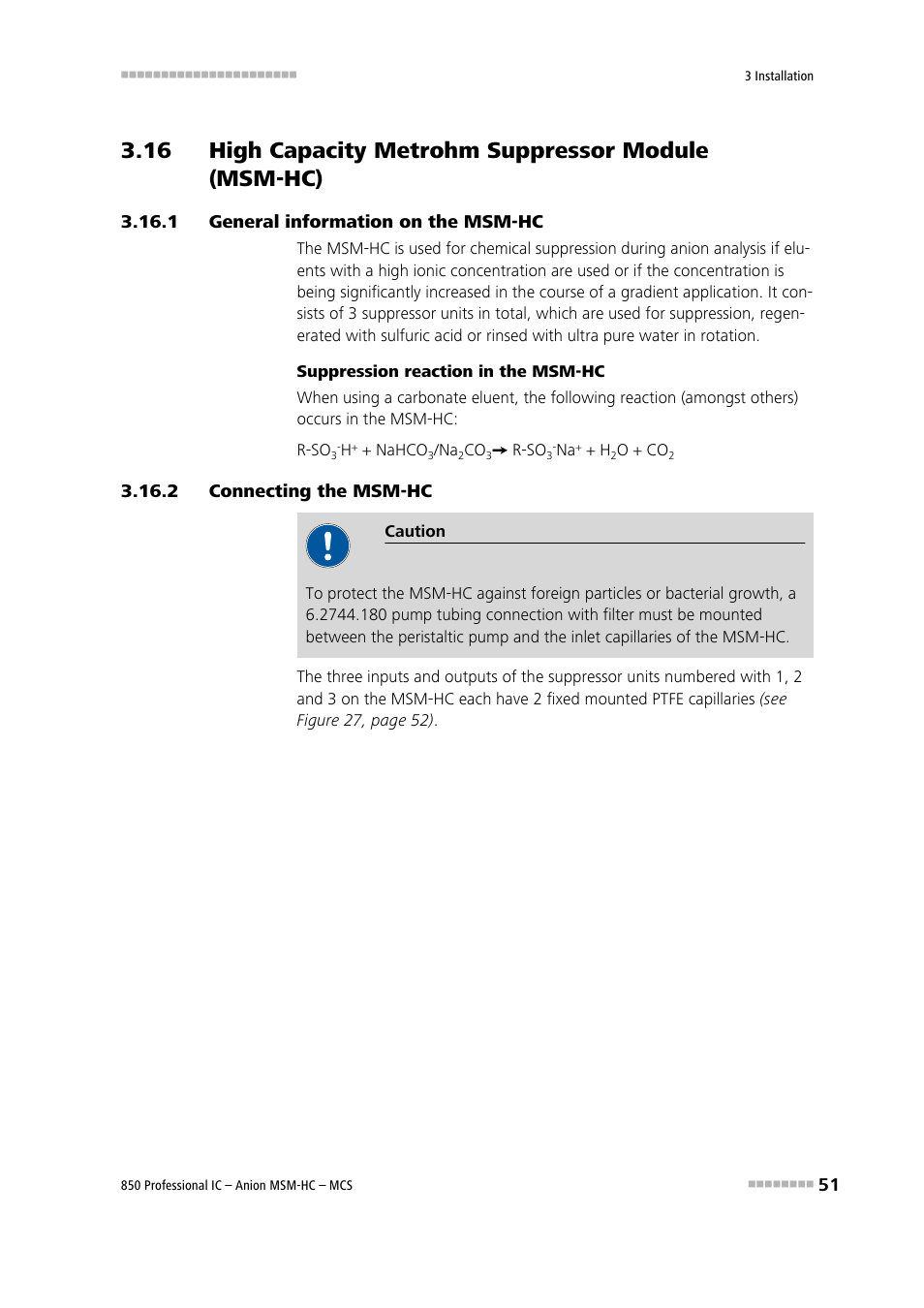 1 general information on the msm‑hc, 2 connecting the msm‑hc, 16 high capacity metrohm suppressor module | Msm-hc), General information on the msm-hc, Connecting the msm-hc, See chapter 3.16 | Metrohm 850 Professional IC Anion MSM-HC MCS User Manual | Page 61 / 147