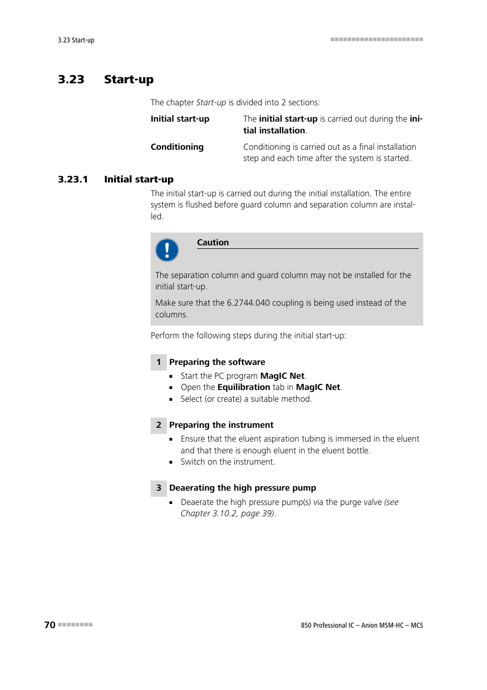 23 start-up, 1 initial start-up, Initial start-up | Metrohm 850 Professional IC Anion MSM-HC MCS User Manual | Page 80 / 147