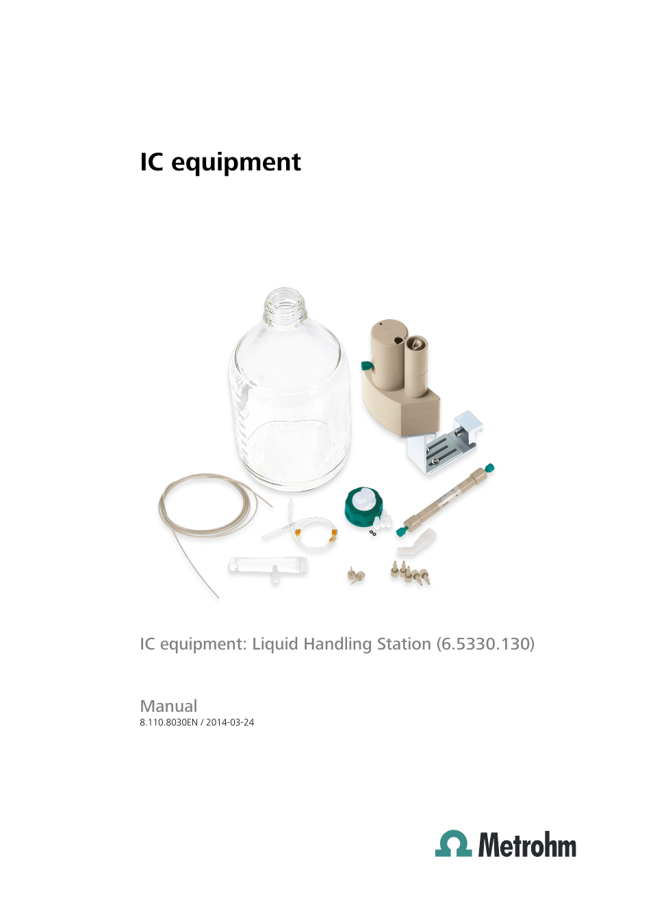 Metrohm Liquid Handling Station User Manual | 21 pages