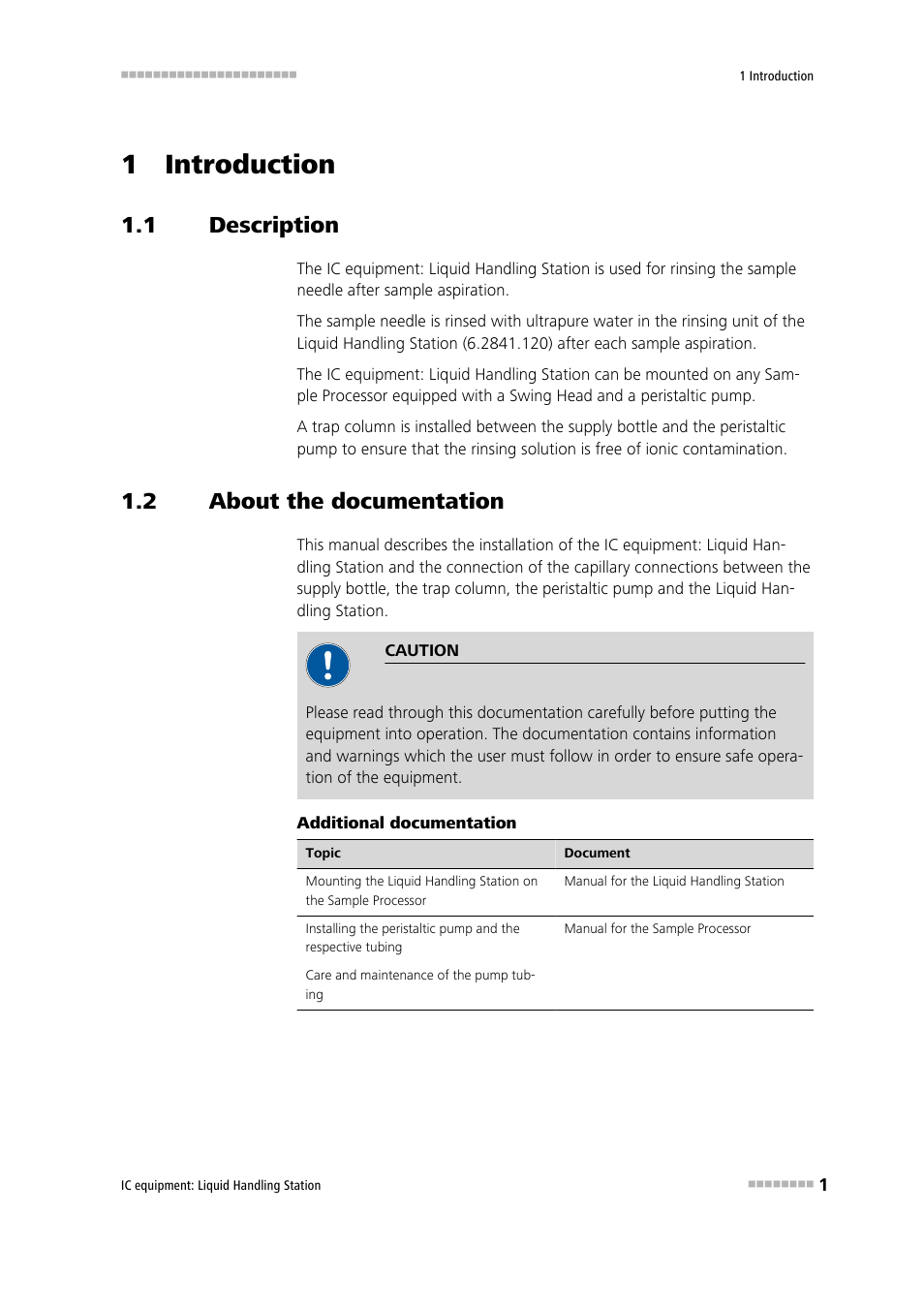 1 introduction, 1 description, 2 about the documentation | Description, About the documentation | Metrohm Liquid Handling Station User Manual | Page 7 / 21