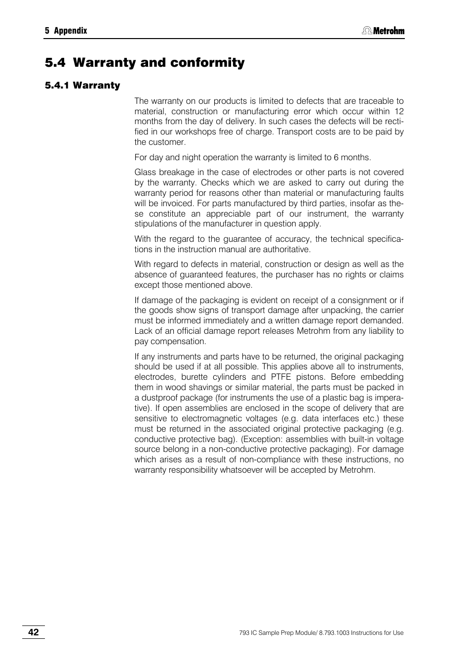4 warranty and conformity, 1 warranty | Metrohm 793 IC Sample Preparation Module User Manual | Page 46 / 50