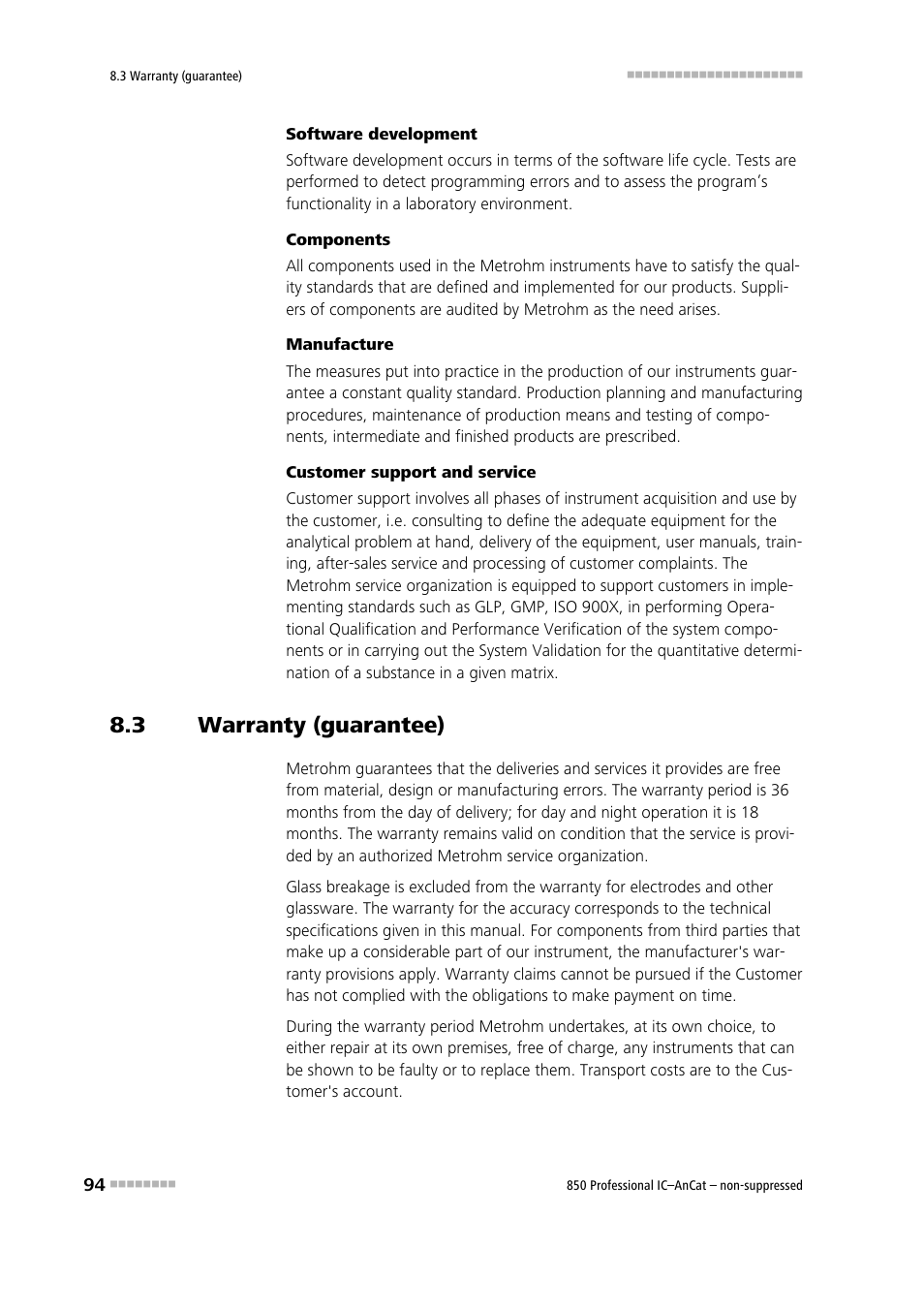 3 warranty (guarantee), Warranty (guarantee) | Metrohm 850 Professional IC AnCat Nonsuppressed User Manual | Page 104 / 118