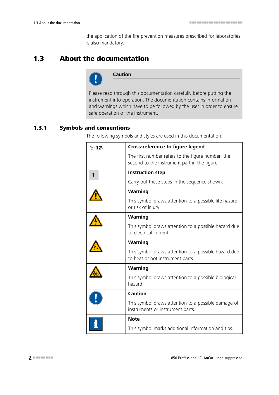 3 about the documentation, 1 symbols and conventions, About the documentation | Symbols and conventions | Metrohm 850 Professional IC AnCat Nonsuppressed User Manual | Page 12 / 118