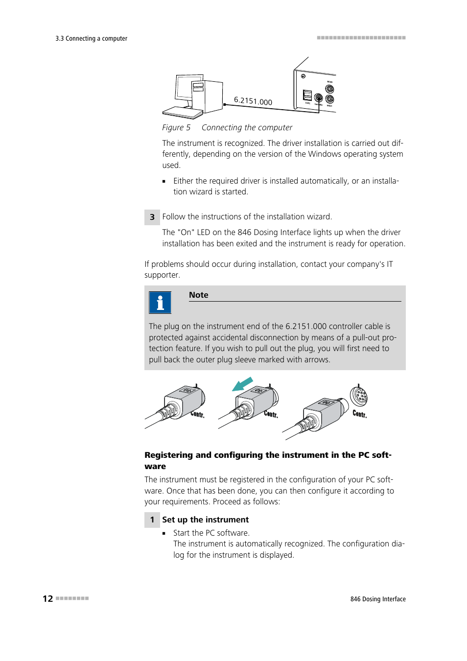 Figure 5, Connecting the computer | Metrohm 807 Dosing Unit User Manual | Page 20 / 43