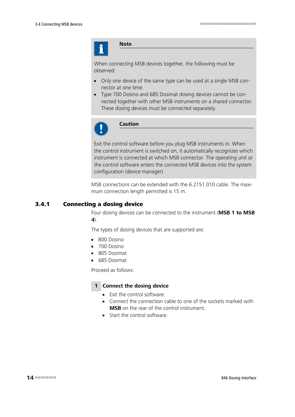 1 connecting a dosing device, Connecting a dosing device | Metrohm 807 Dosing Unit User Manual | Page 22 / 43