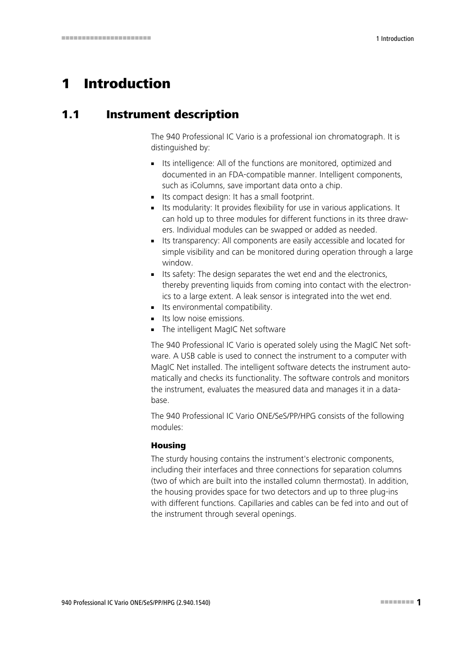 1 introduction, 1 instrument description, Instrument description | Metrohm 940 Professional IC Vario ONE/SeS/PP/HPG User Manual | Page 11 / 128