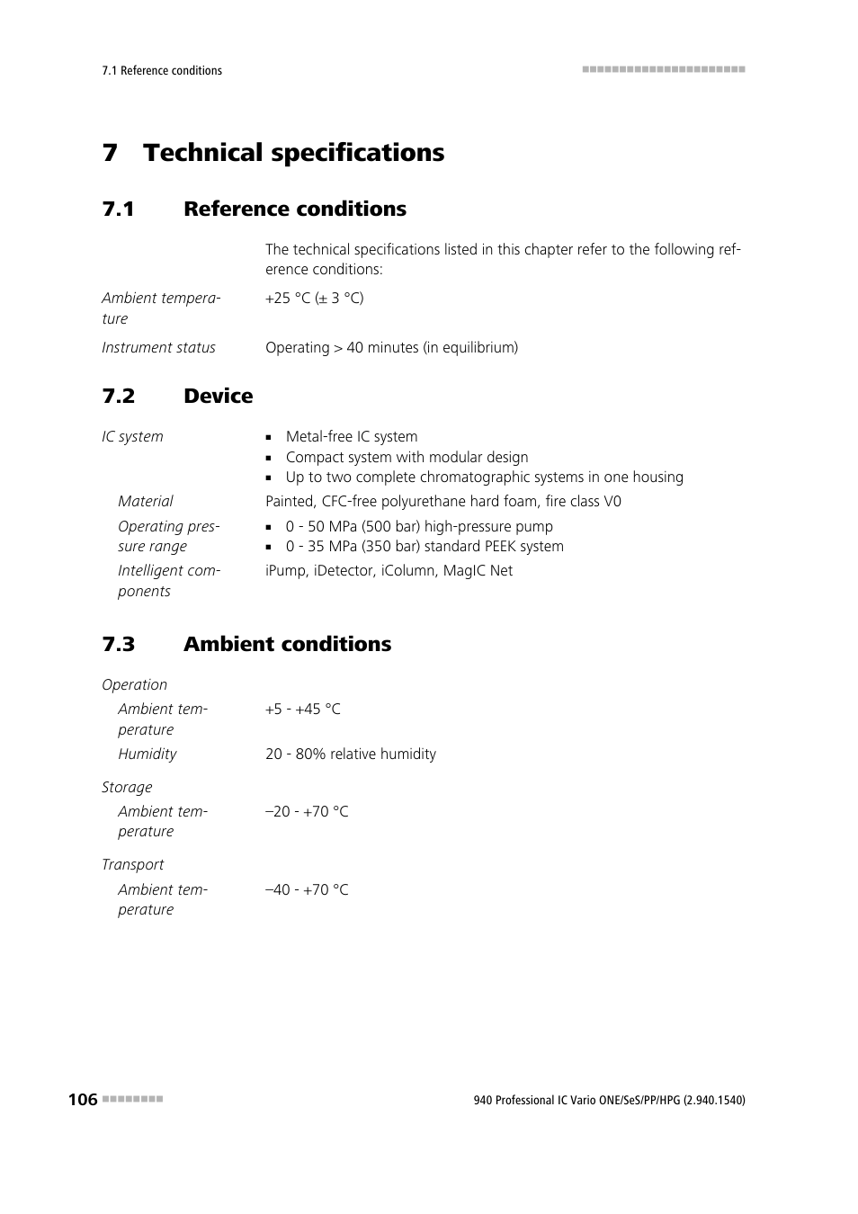 7 technical specifications, 1 reference conditions, 2 device | 3 ambient conditions, Reference conditions, Device, Ambient conditions | Metrohm 940 Professional IC Vario ONE/SeS/PP/HPG User Manual | Page 116 / 128