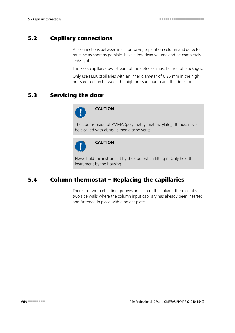 2 capillary connections, 3 servicing the door, 4 column thermostat – replacing the capillaries | Capillary connections, Servicing the door, Column thermostat – replacing the capillaries | Metrohm 940 Professional IC Vario ONE/SeS/PP/HPG User Manual | Page 76 / 128