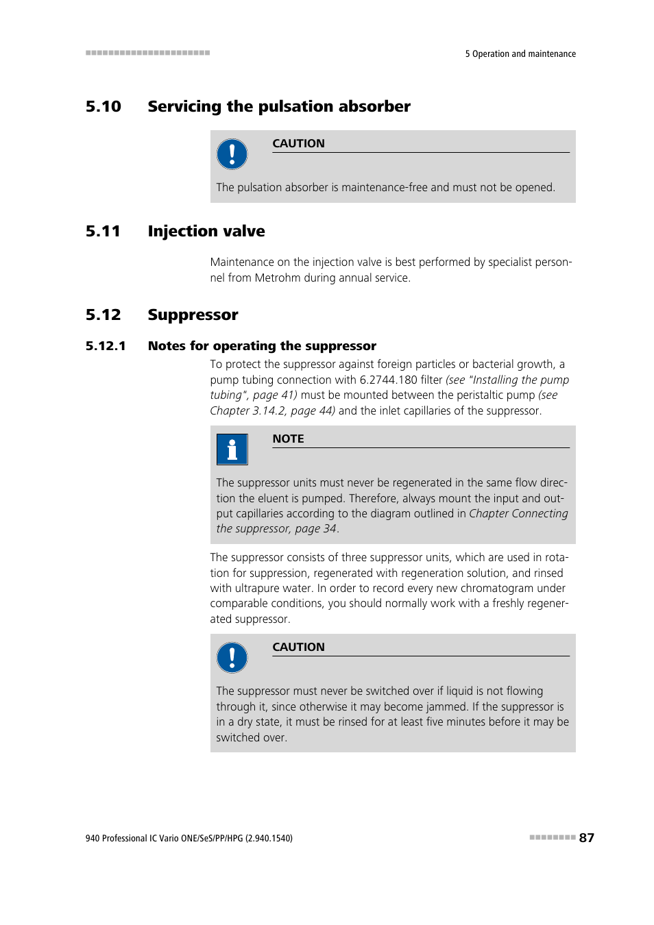 10 servicing the pulsation absorber, 11 injection valve, 12 suppressor | 1 notes for operating the suppressor, Notes for operating the suppressor | Metrohm 940 Professional IC Vario ONE/SeS/PP/HPG User Manual | Page 97 / 128