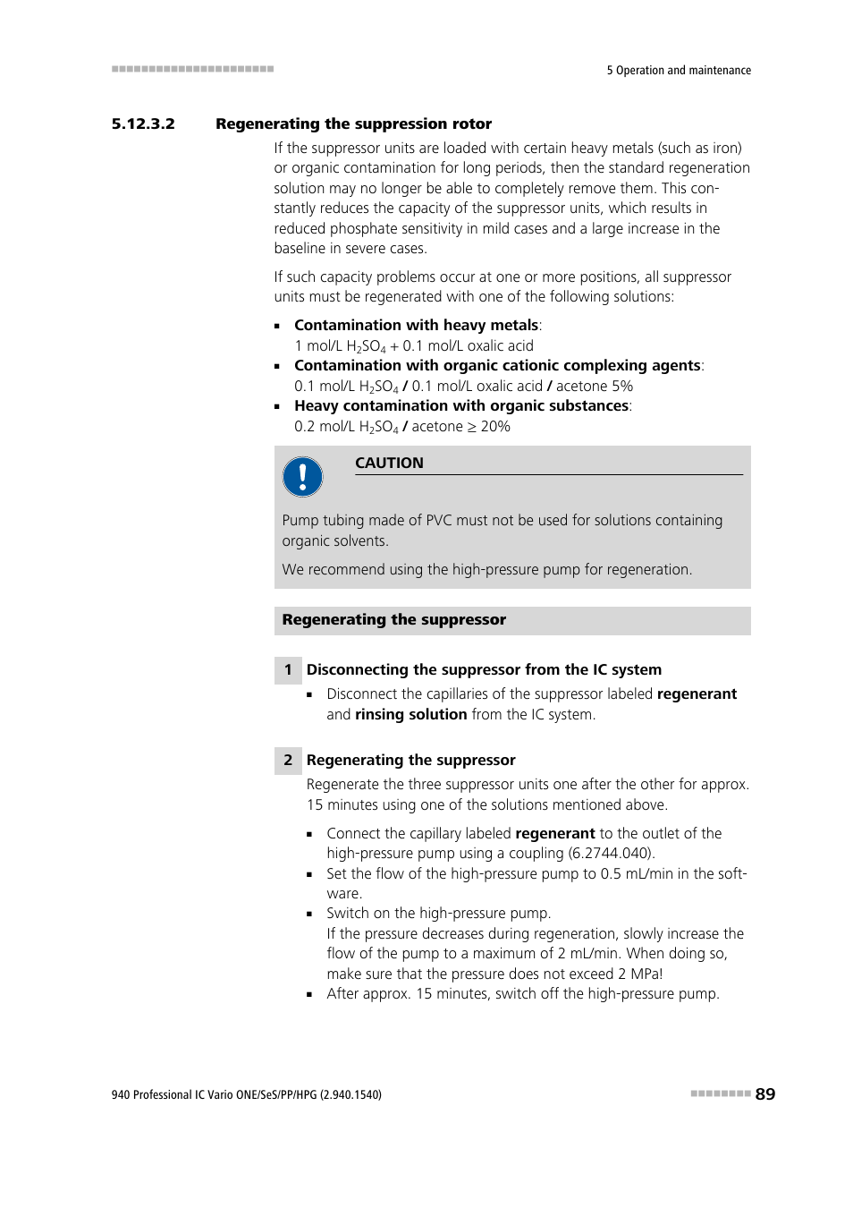 2 regenerating the suppression rotor | Metrohm 940 Professional IC Vario ONE/SeS/PP/HPG User Manual | Page 99 / 128