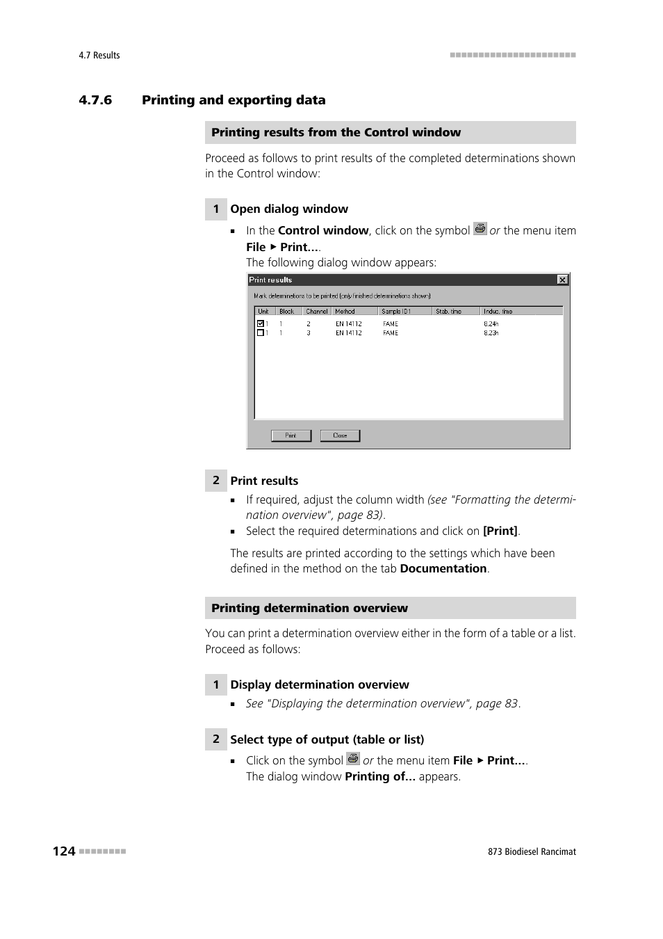 6 printing and exporting data, Printing and exporting data | Metrohm 873 Biodiesel Rancimat Manual User Manual | Page 132 / 192