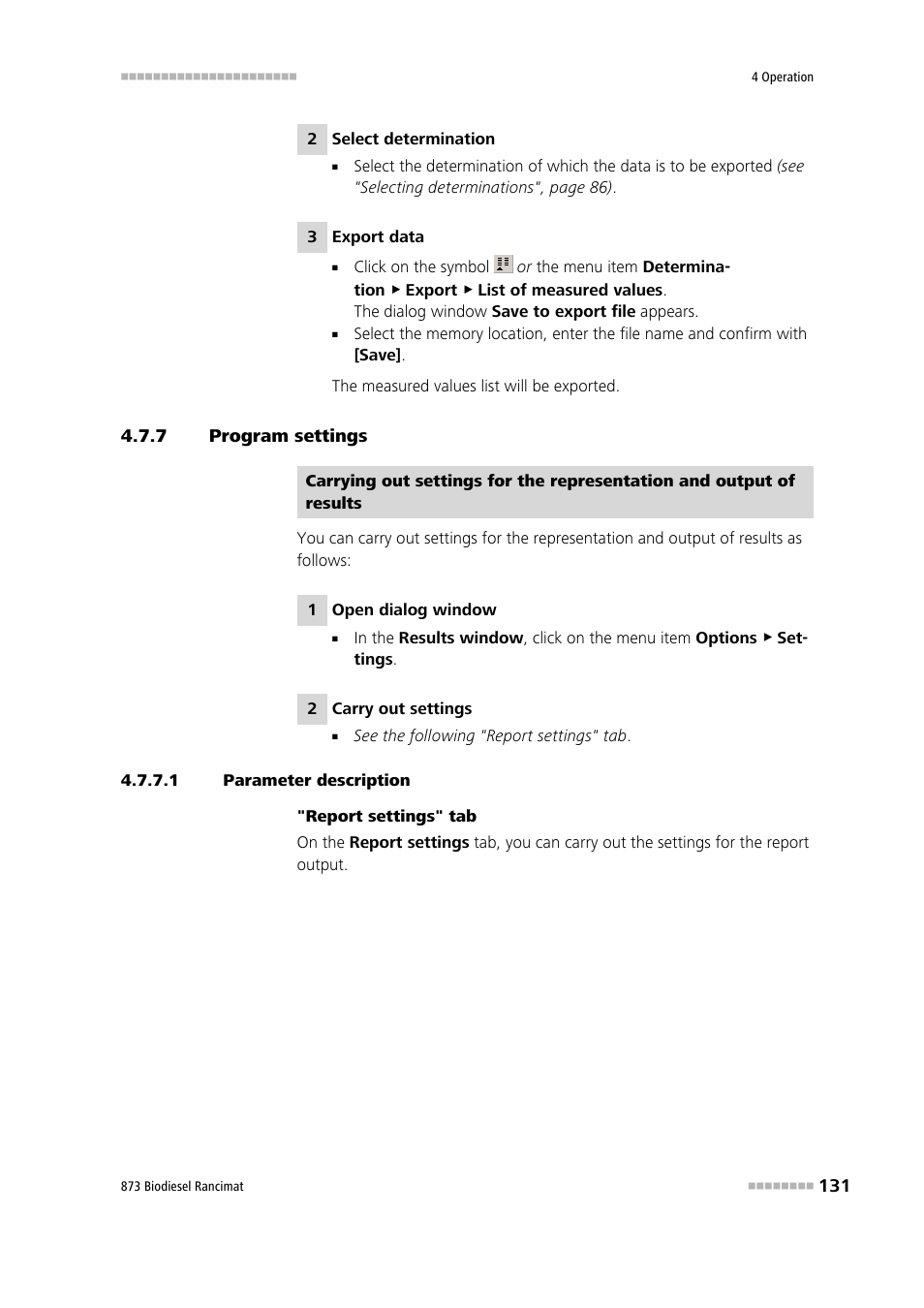 7 program settings, 1 parameter description, Program settings | Metrohm 873 Biodiesel Rancimat Manual User Manual | Page 139 / 192