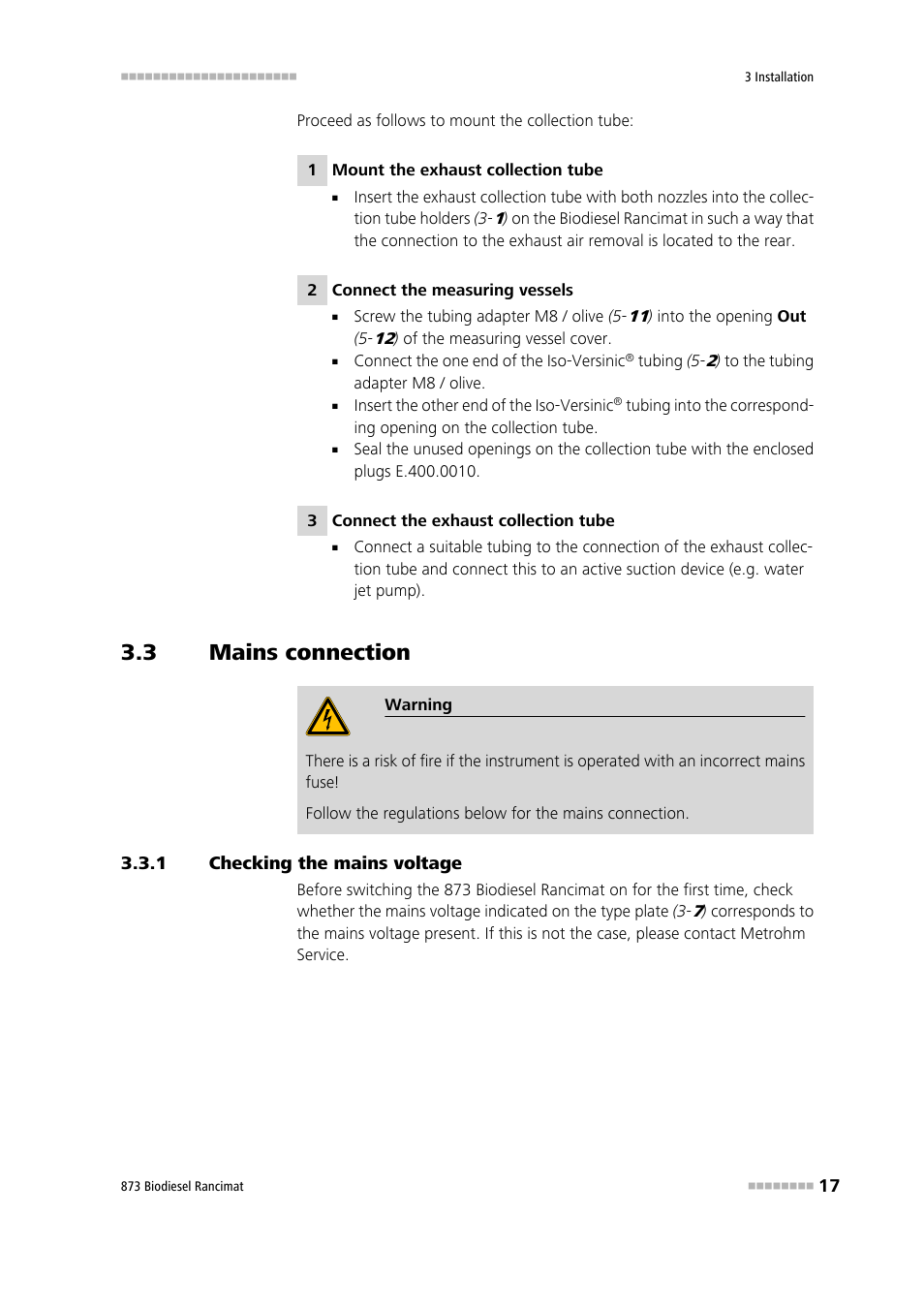 3 mains connection, 1 checking the mains voltage, Mains connection | Checking the mains voltage, Chapter 3.3 | Metrohm 873 Biodiesel Rancimat Manual User Manual | Page 25 / 192