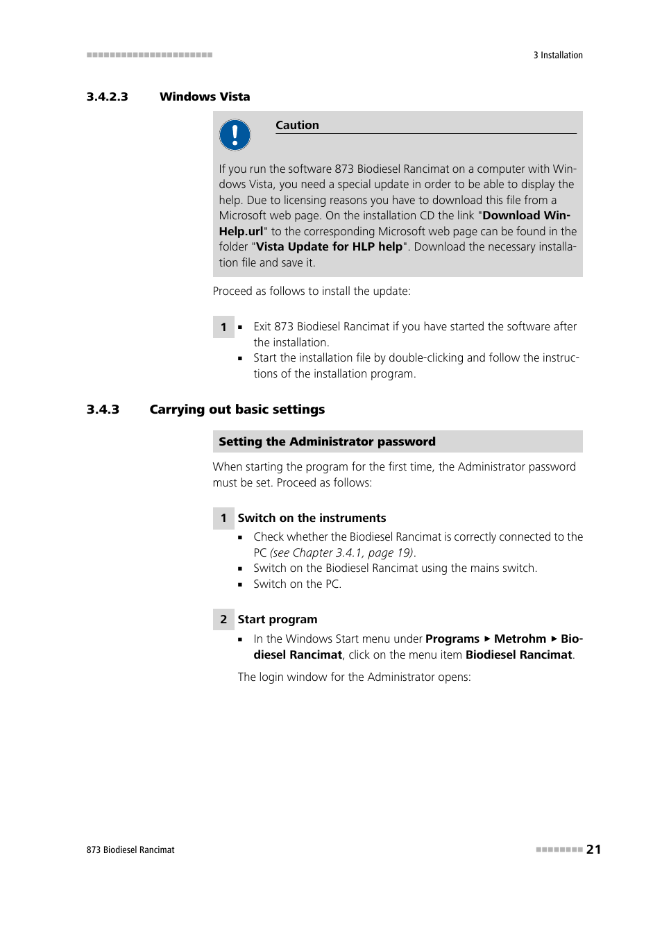 3 windows vista, 3 carrying out basic settings, Carrying out basic settings | Metrohm 873 Biodiesel Rancimat Manual User Manual | Page 29 / 192