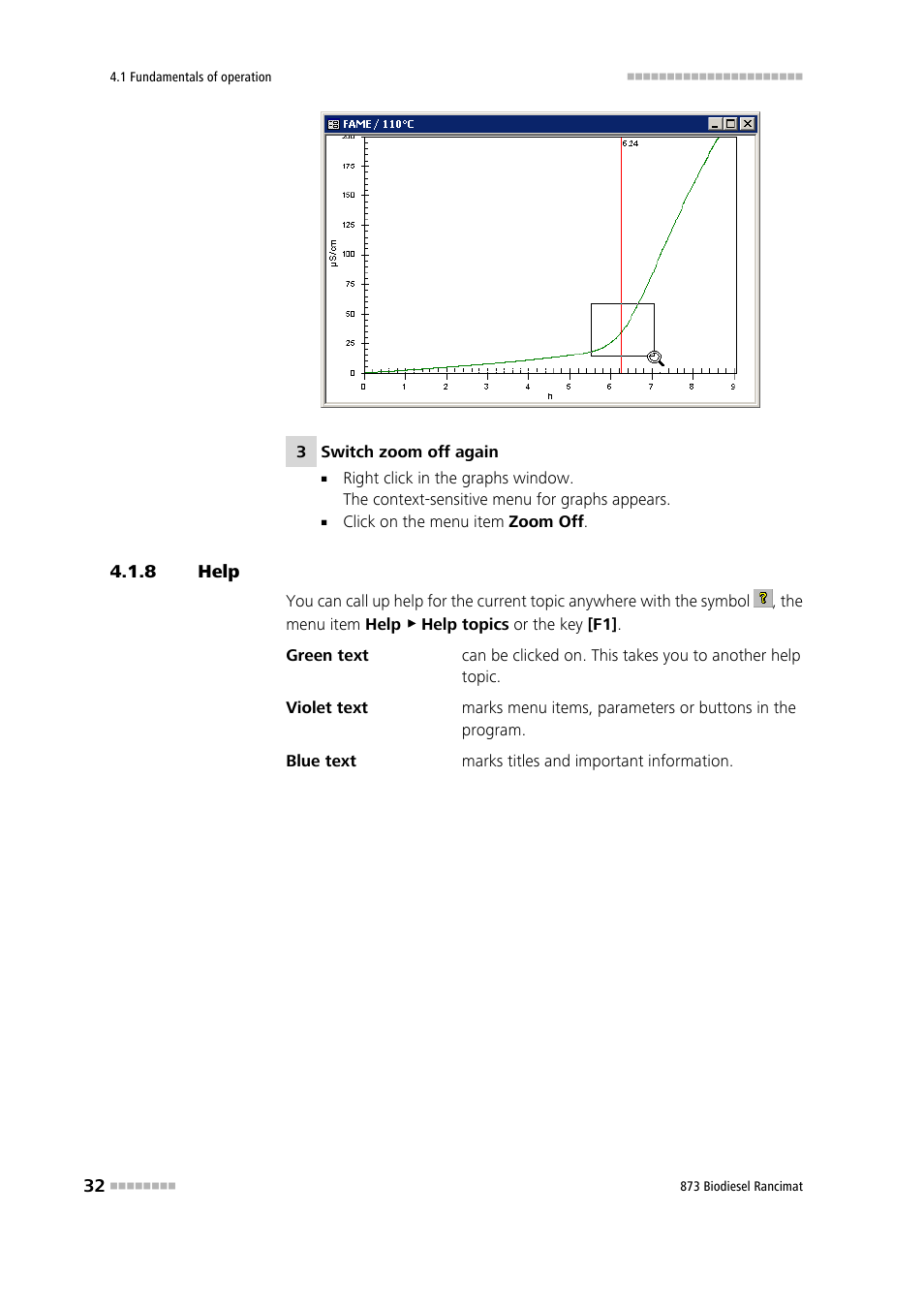 8 help, Help | Metrohm 873 Biodiesel Rancimat Manual User Manual | Page 40 / 192