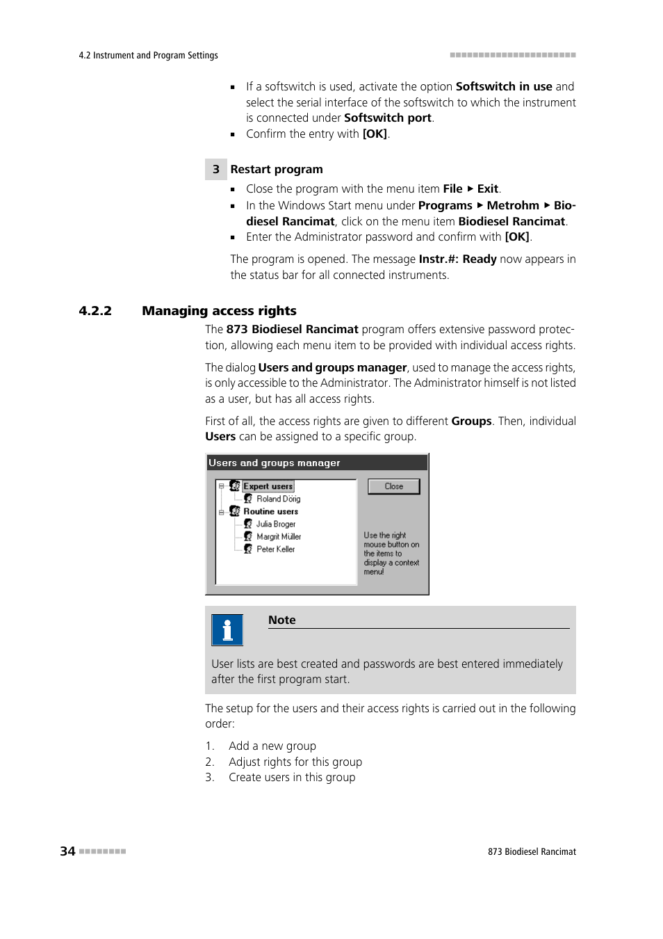 2 managing access rights, Managing access rights | Metrohm 873 Biodiesel Rancimat Manual User Manual | Page 42 / 192