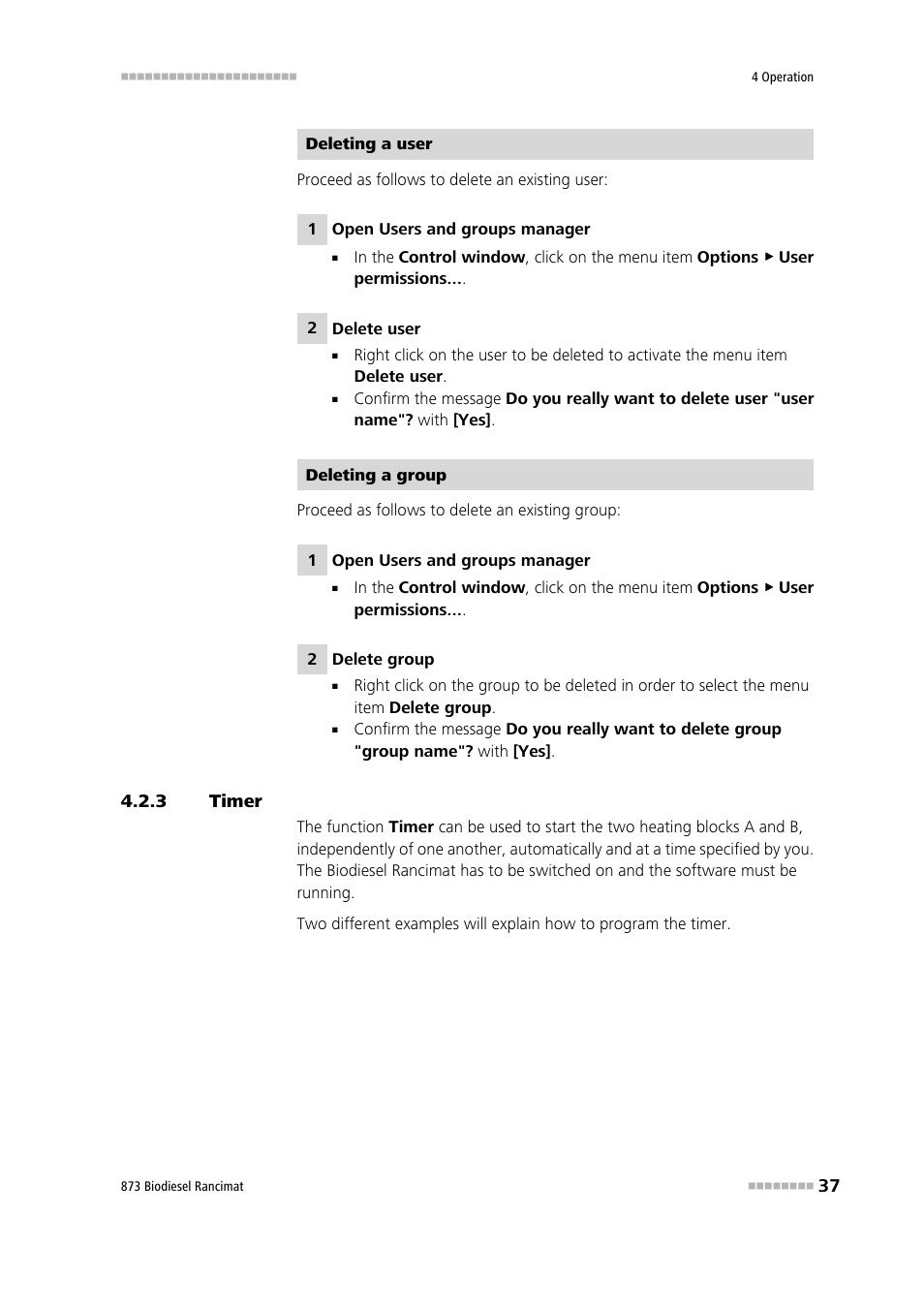 3 timer, Timer | Metrohm 873 Biodiesel Rancimat Manual User Manual | Page 45 / 192