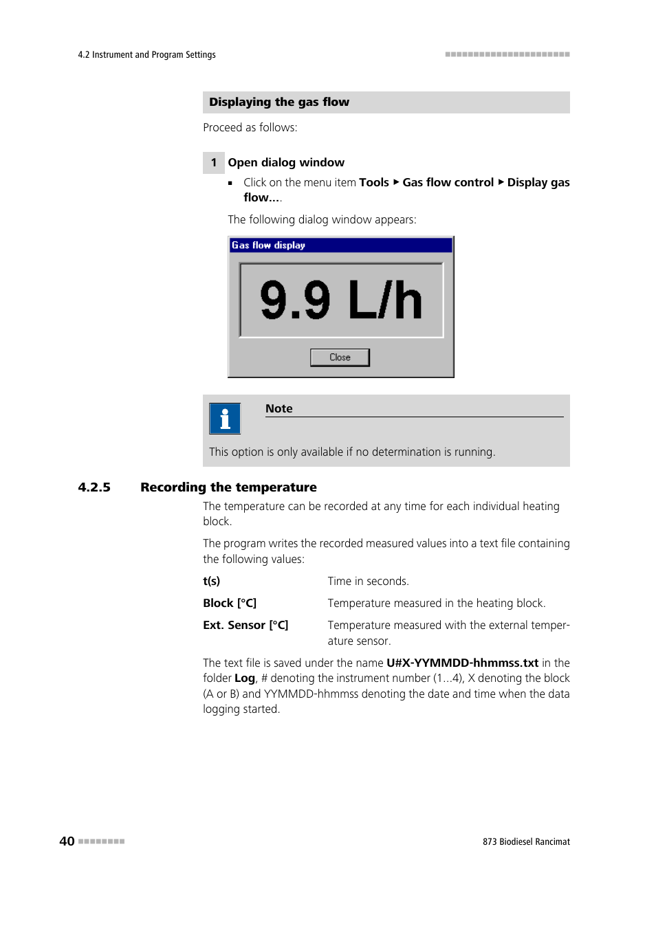 5 recording the temperature, Recording the temperature | Metrohm 873 Biodiesel Rancimat Manual User Manual | Page 48 / 192