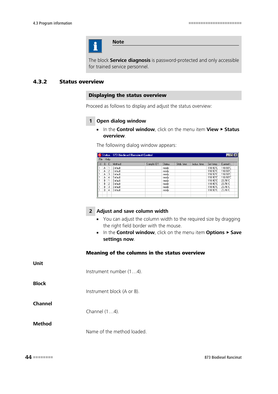 2 status overview, Status overview | Metrohm 873 Biodiesel Rancimat Manual User Manual | Page 52 / 192