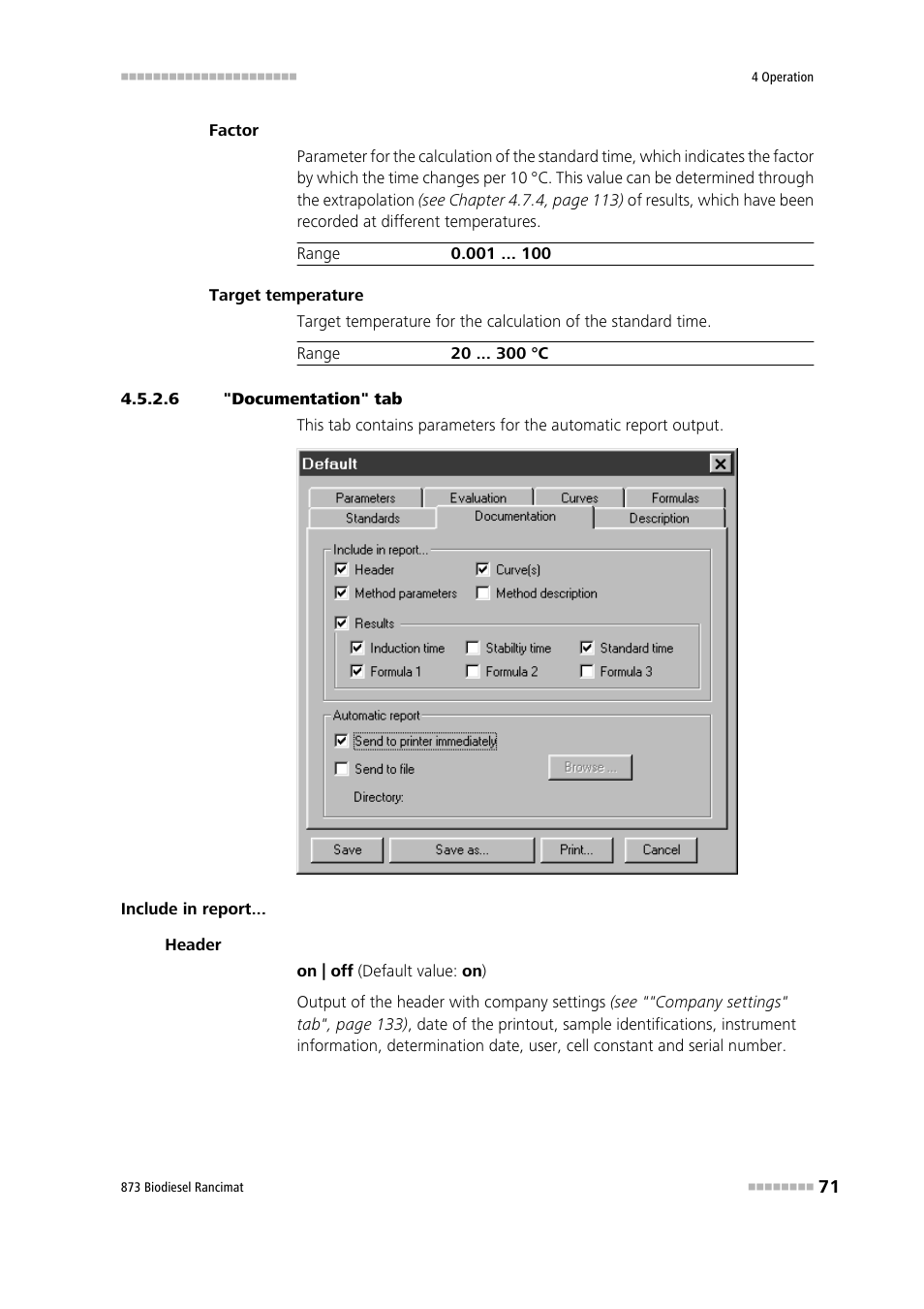 6 "documentation" tab | Metrohm 873 Biodiesel Rancimat Manual User Manual | Page 79 / 192