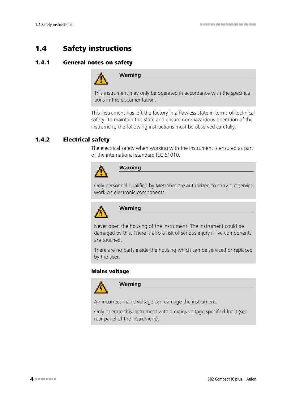 4 safety instructions, 1 general notes on safety, 2 electrical safety | Safety instructions, General notes on safety, Electrical safety | Metrohm 882 Compact IC plus  – Anion User Manual | Page 14 / 118