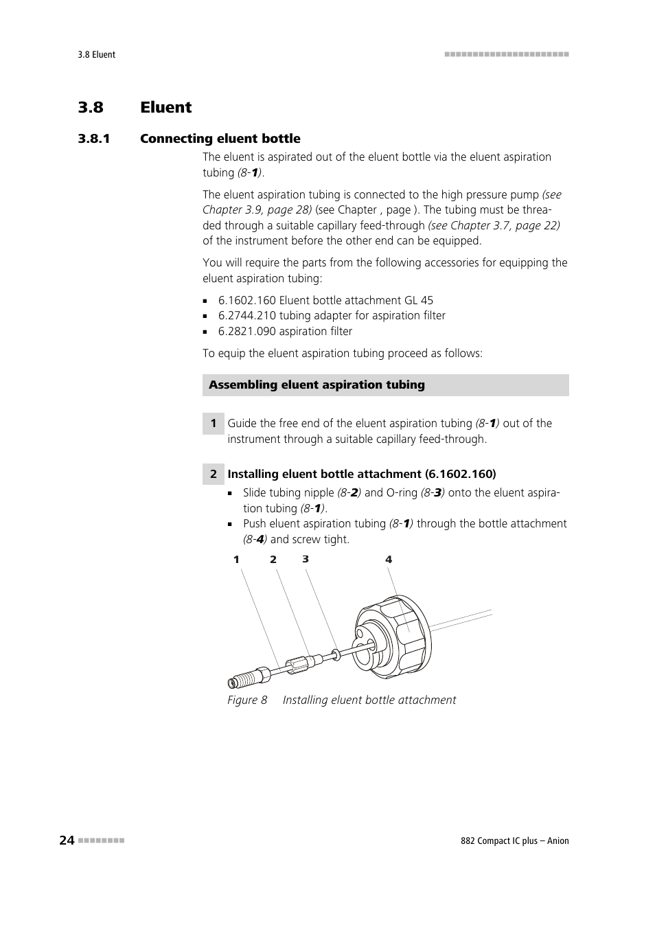 8 eluent, 1 connecting eluent bottle, Eluent | Connecting eluent bottle, Figure 8, Installing eluent bottle attachment | Metrohm 882 Compact IC plus  – Anion User Manual | Page 34 / 118