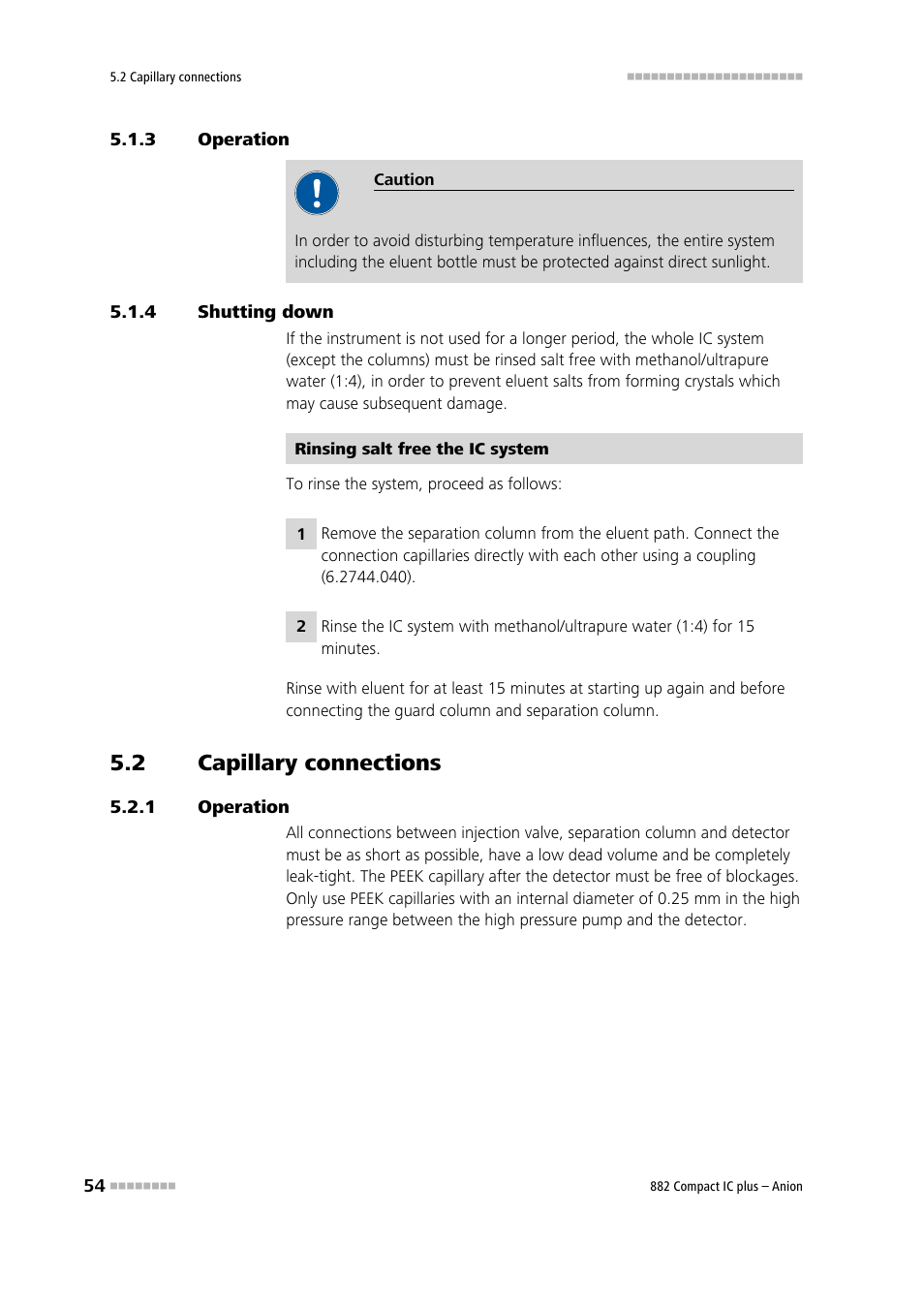 3 operation, 4 shutting down, 2 capillary connections | 1 operation, Operation, Shutting down, Capillary connections | Metrohm 882 Compact IC plus  – Anion User Manual | Page 64 / 118