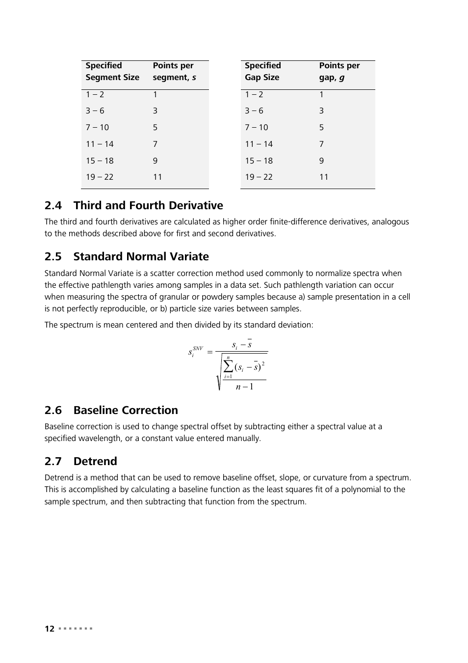 4 third and fourth derivative, 5 standard normal variate, 6 baseline correction | 7 detrend, Third and fourth derivative, Standard normal variate, Baseline correction, Detrend | Metrohm Vision – Theory User Manual | Page 14 / 27