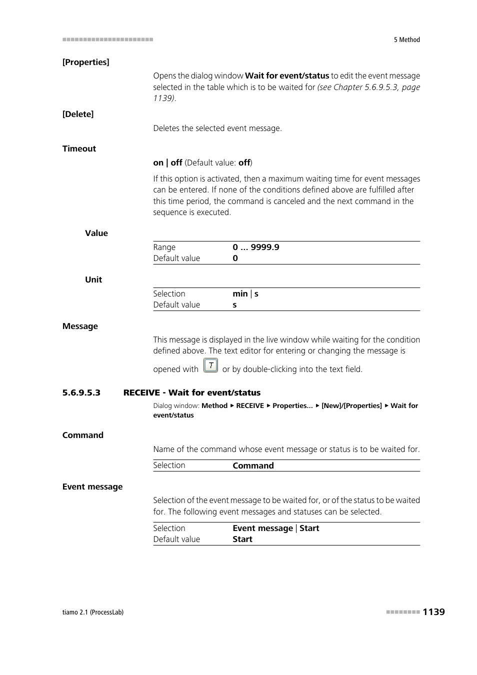 3 receive - wait for event/status | Metrohm tiamo 2.1 (ProcessLab) User Manual | Page 1155 / 1602