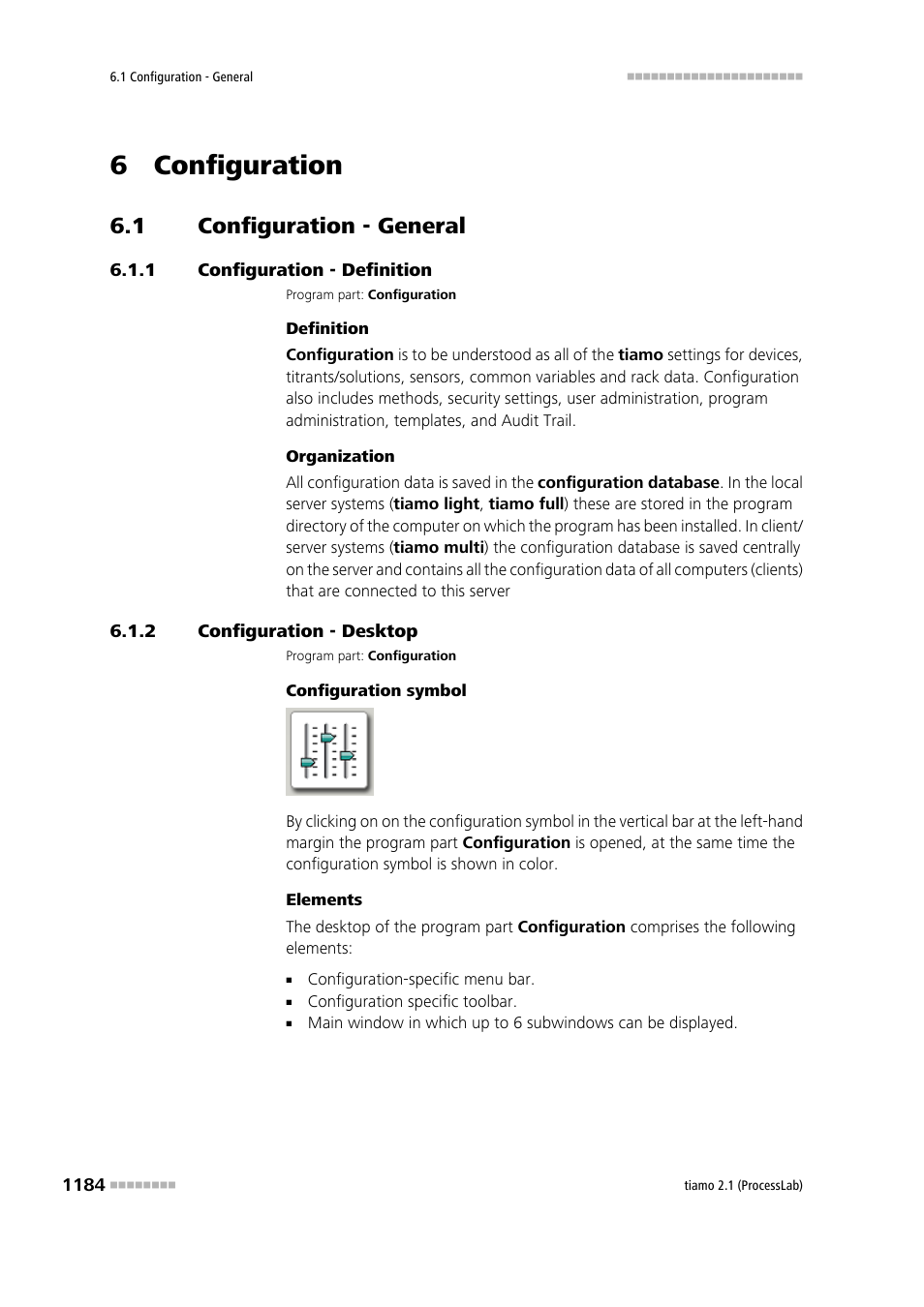 6 configuration, 1 configuration - general, 1 configuration - definition | 2 configuration - desktop, Configuration - general 4, Configuration - definition 4 | Metrohm tiamo 2.1 (ProcessLab) User Manual | Page 1200 / 1602