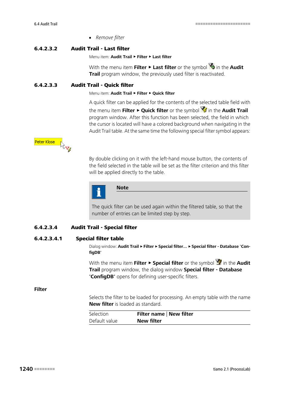 2 audit trail - last filter, 3 audit trail - quick filter, 4 audit trail - special filter | 1 special filter table, Quick filter, Special filter, Last filter | Metrohm tiamo 2.1 (ProcessLab) User Manual | Page 1256 / 1602
