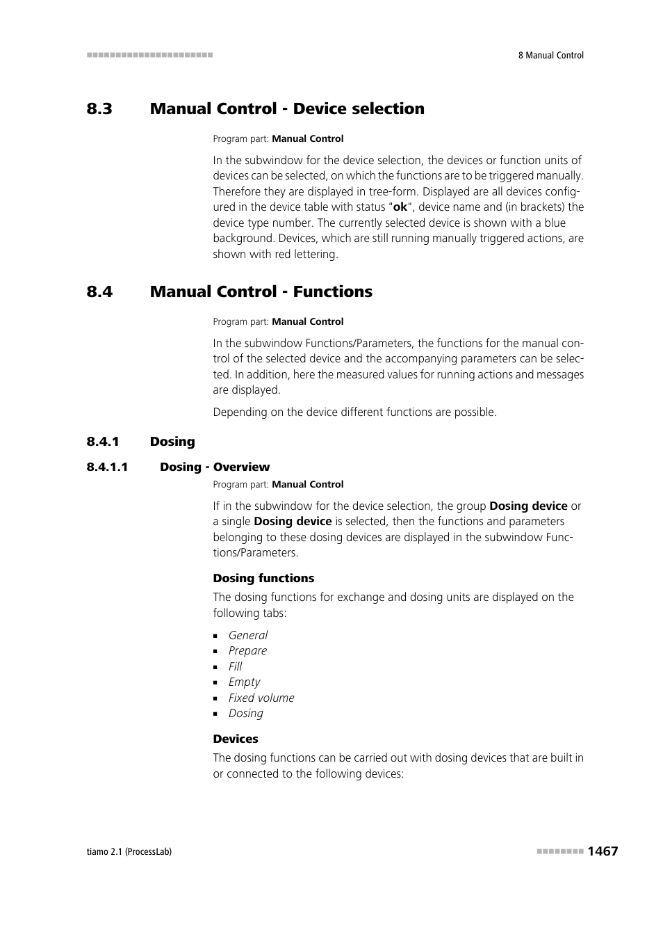 3 manual control - device selection, 4 manual control - functions, 1 dosing | 1 dosing - overview, Manual control - device selection 7, Manual control - functions 7, Dosing 7 | Metrohm tiamo 2.1 (ProcessLab) User Manual | Page 1483 / 1602